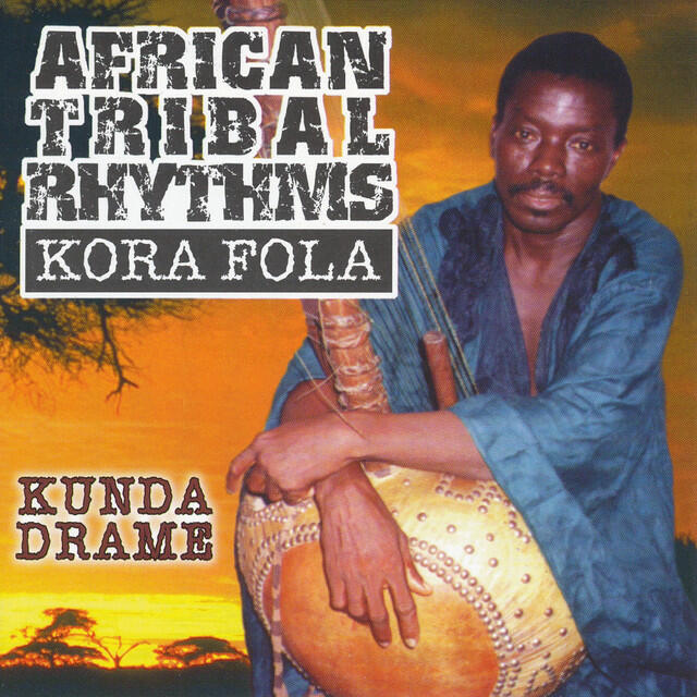 Релиз African Tribal Rhythms - Kora Fola