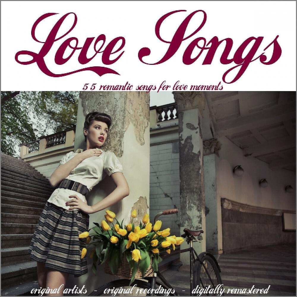 Постер альбома Love Songs (55 Romantic Songs for Love Moments)