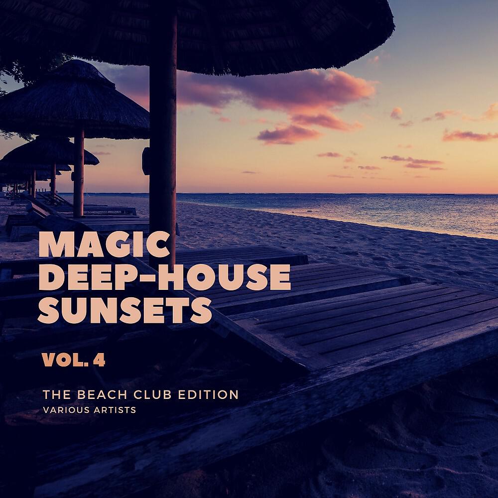 Релиз Magic Deep-House Sunsets (The Beach Club Edition), Vol. 4