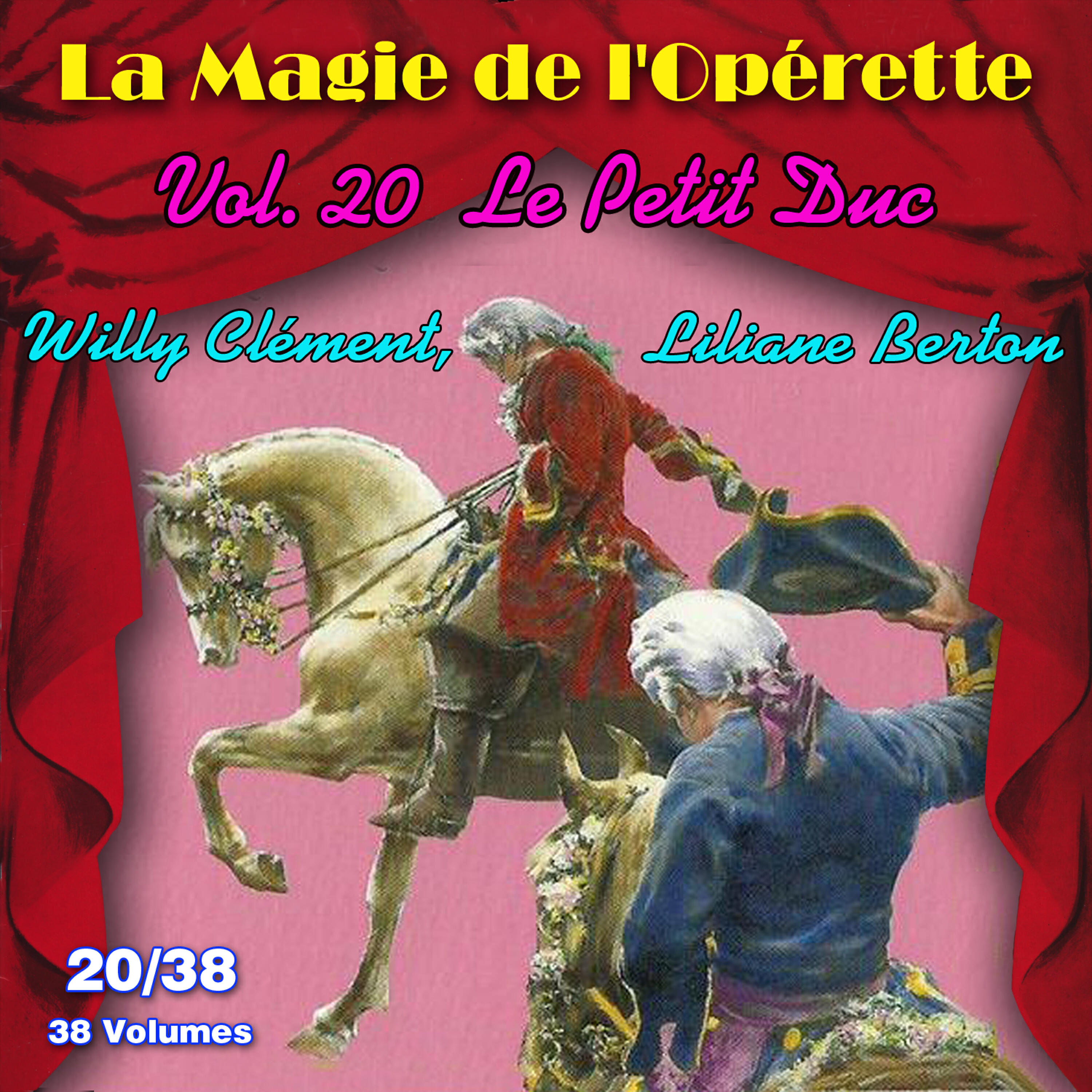 Релиз Le Petit Duc - La Magie de l'Opérette en 38 volumes - Vol. 20/38