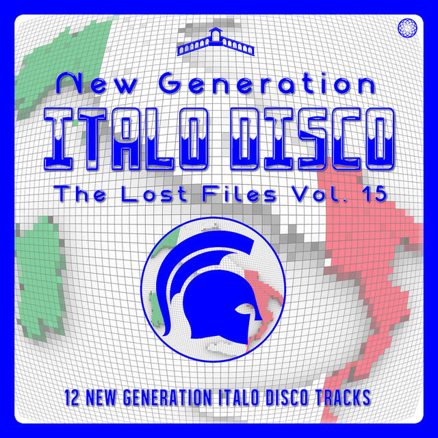 Релиз New Generation Italo Disco - the Lost Files, Vol. 15