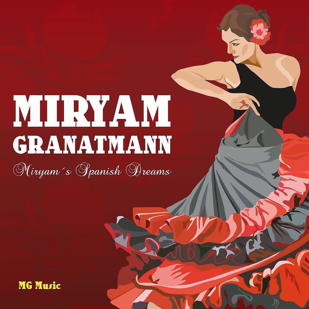 Релиз Miryam's Spanish Dreams