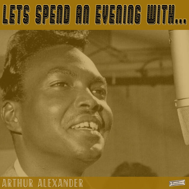 Релиз Let's Spend an Evening with Arthur Alexander