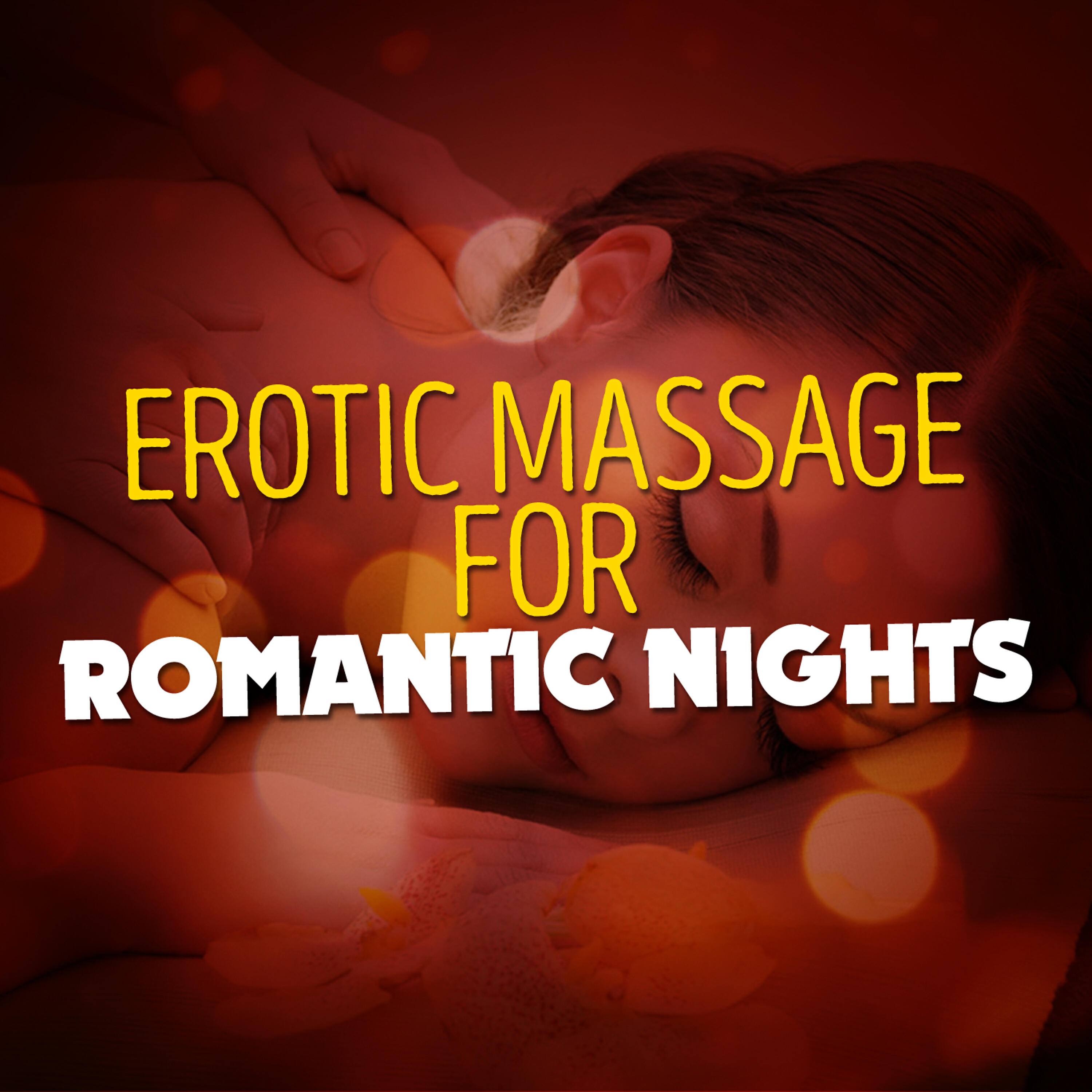 Релиз Erotic Massage for Romantic Nights