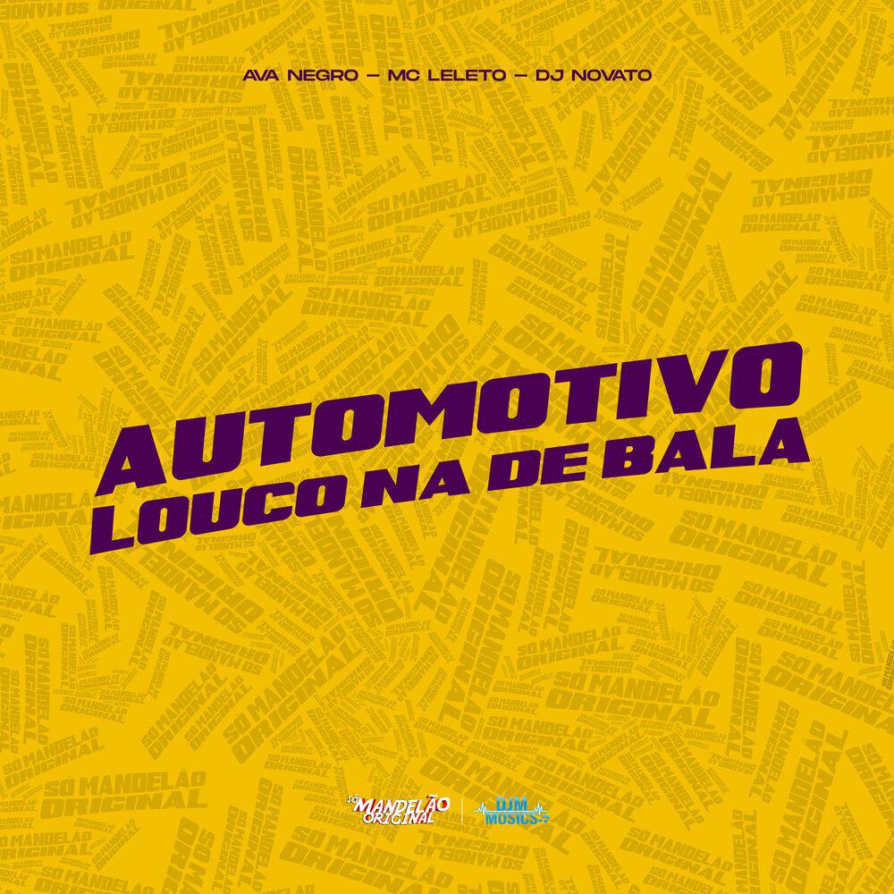 Релиз Automotivo Loucona de Bala