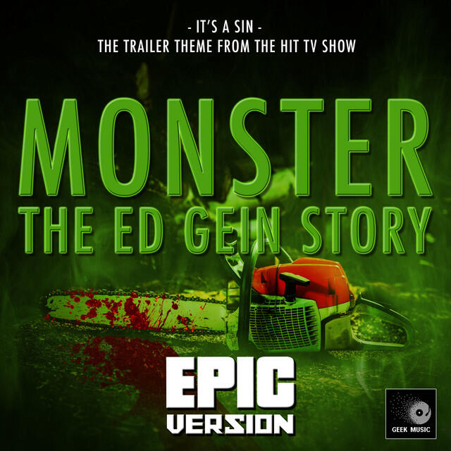 Релиз It's A Sin (From "Monster: The Ed Gein Story") [Epic Version]