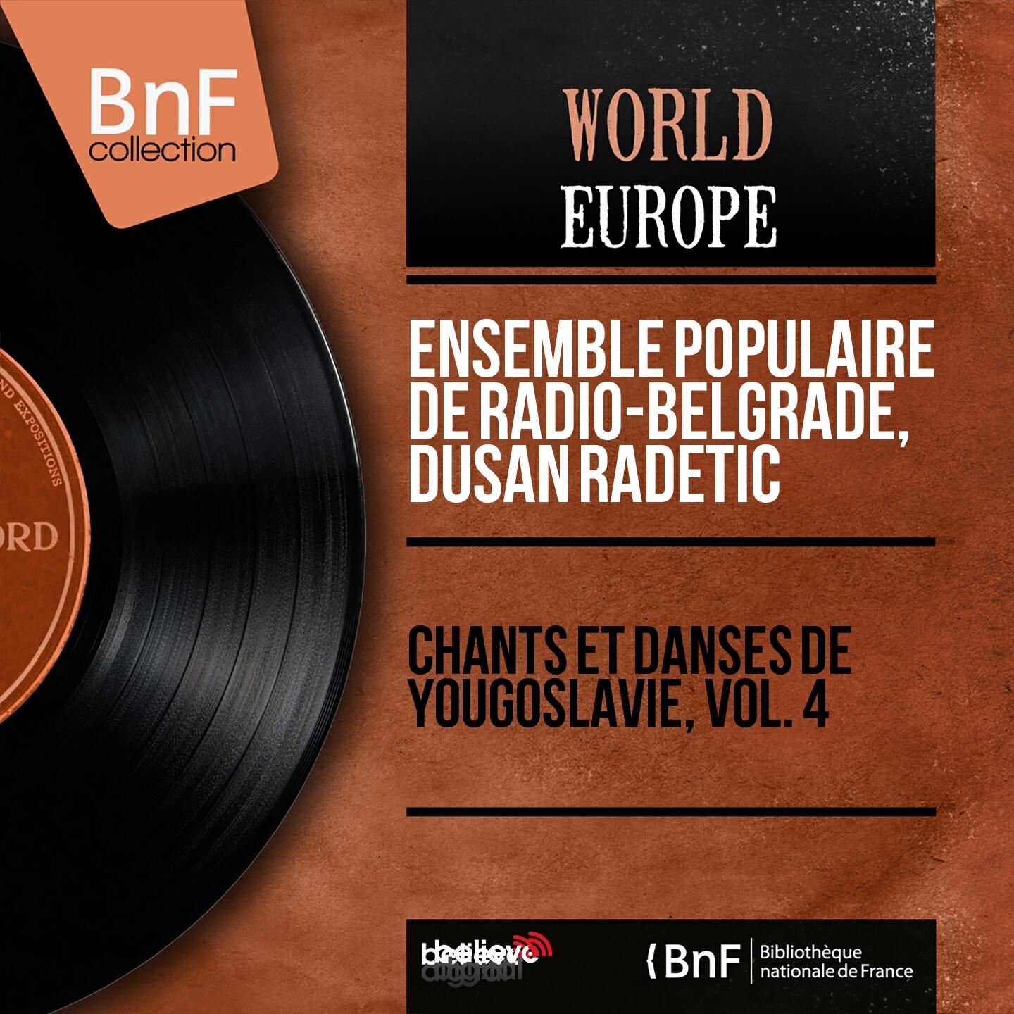 Релиз Chants et danses de Yougoslavie, vol. 4 (Mono Version)