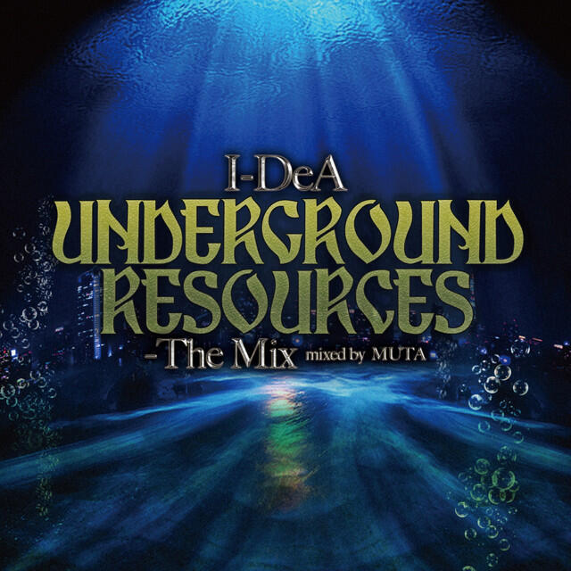 Релиз UNDERGROUND RESOURCES ~ The Mix