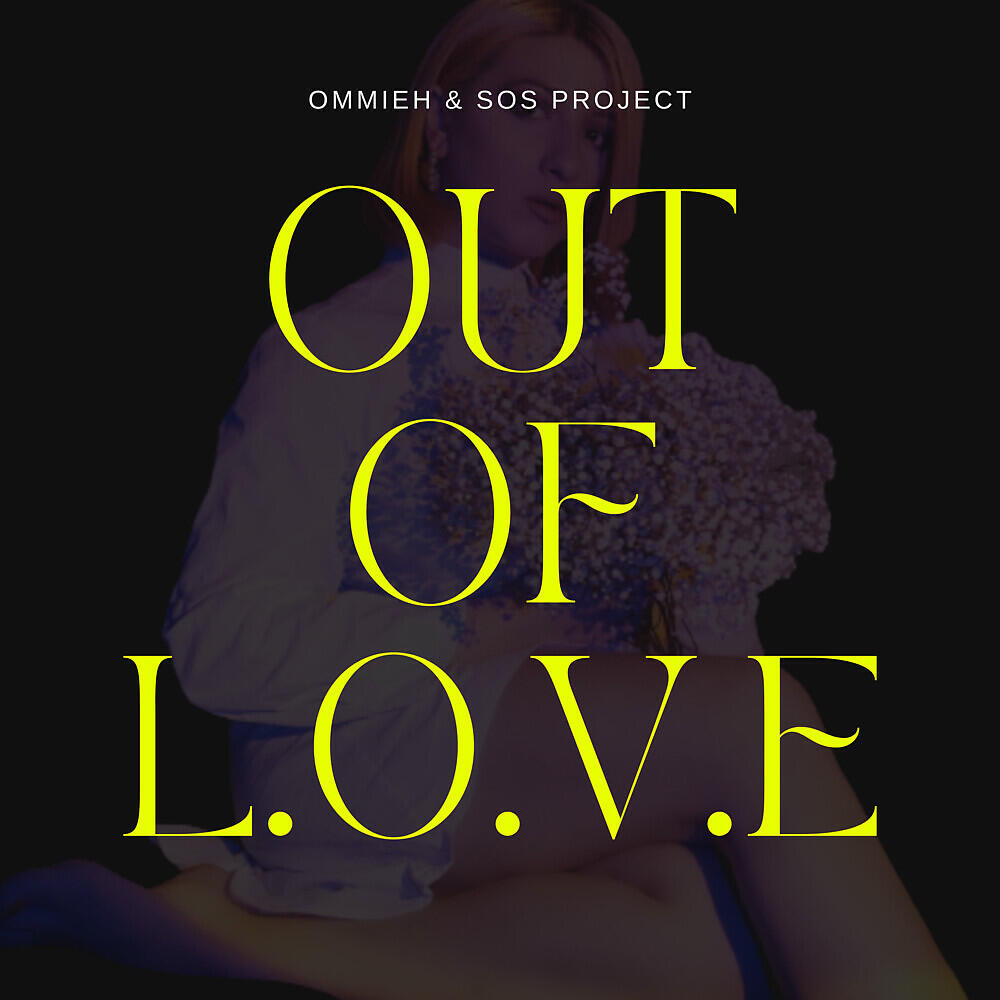 Релиз Out of L.o.v.e