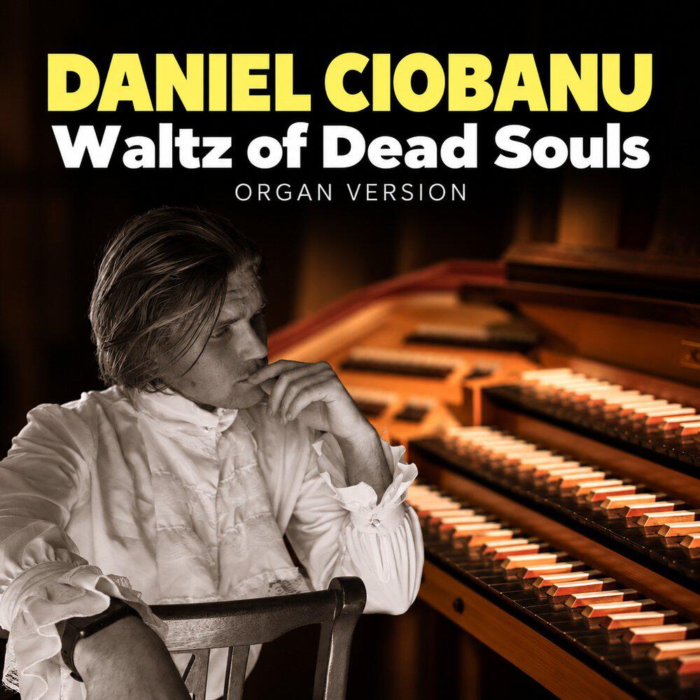 Релиз Waltz of Dead Souls (Organ Version)