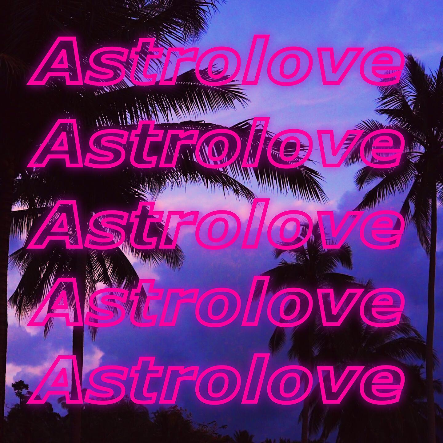 Релиз Astrolove