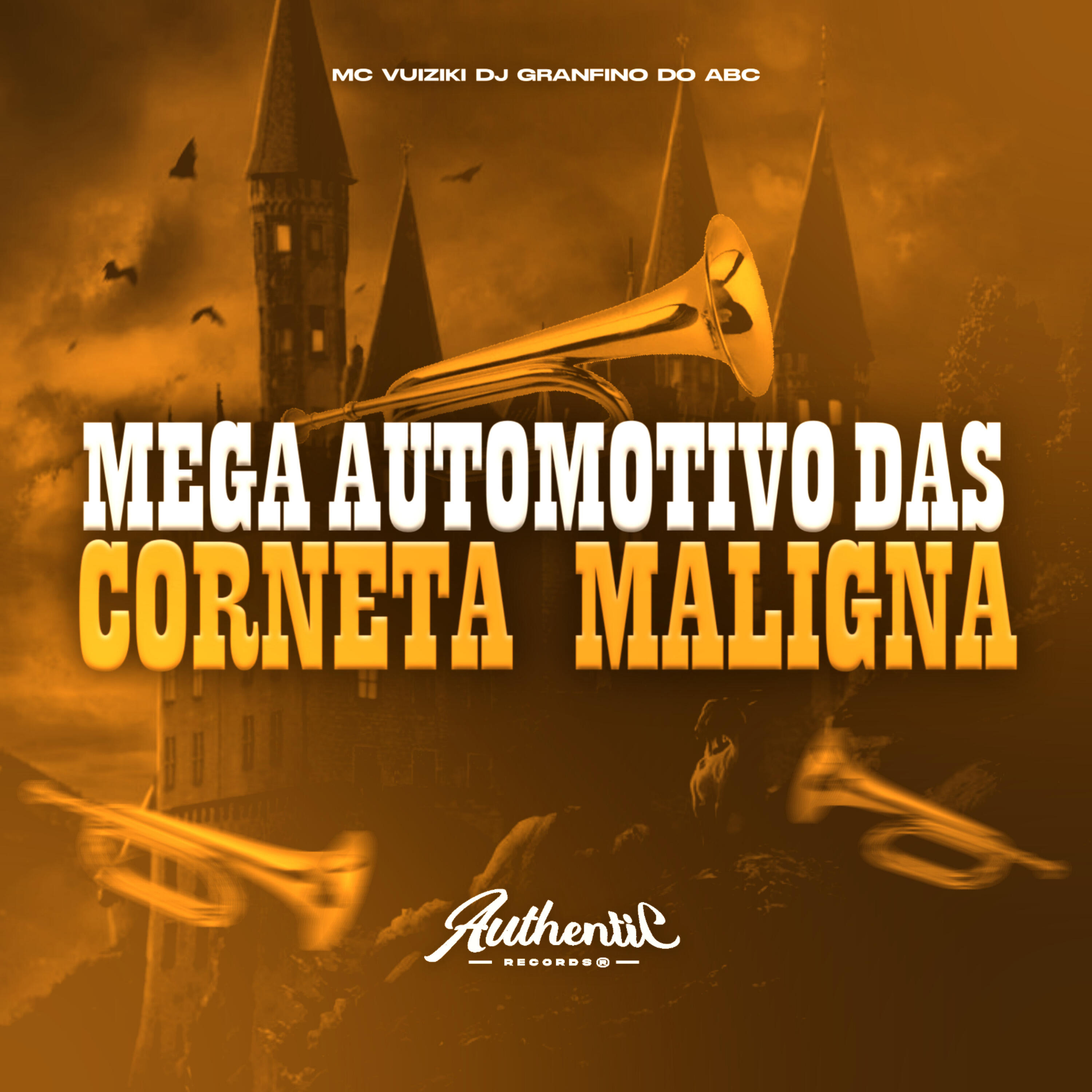 Релиз Mega Automotivo das Corneta Maligna