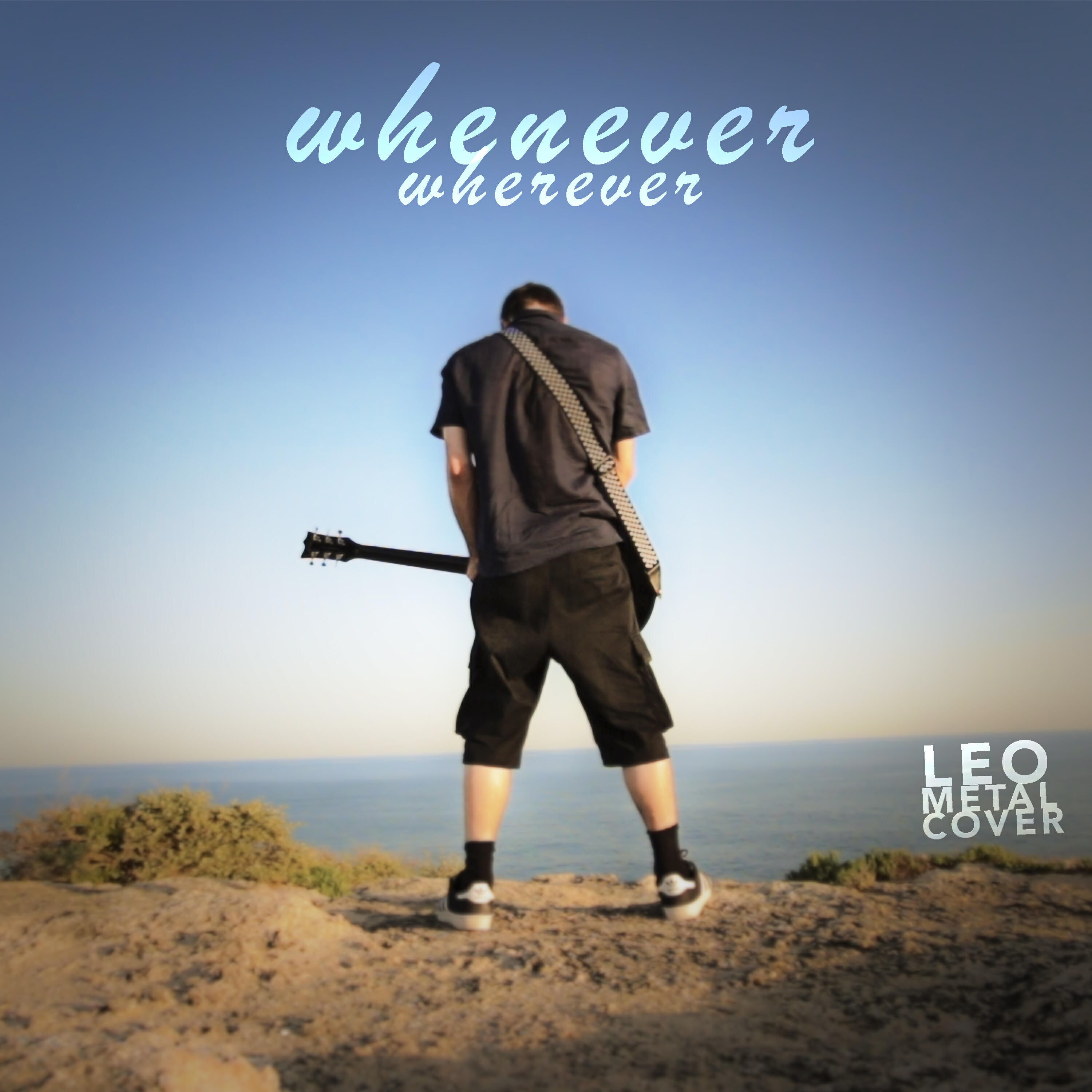 Релиз Whenever, Wherever (Metal Cover)