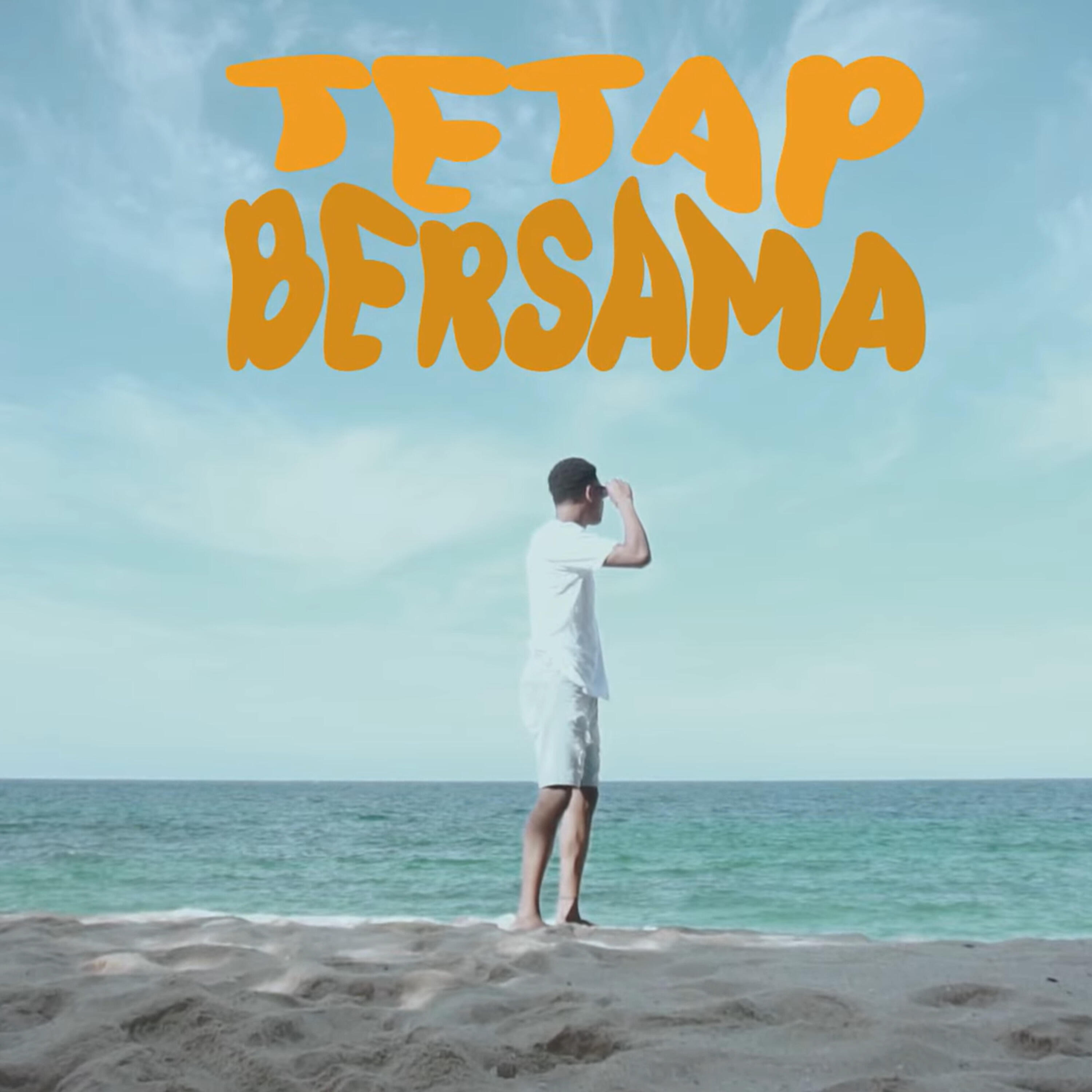 Релиз TETAP BERSAMA