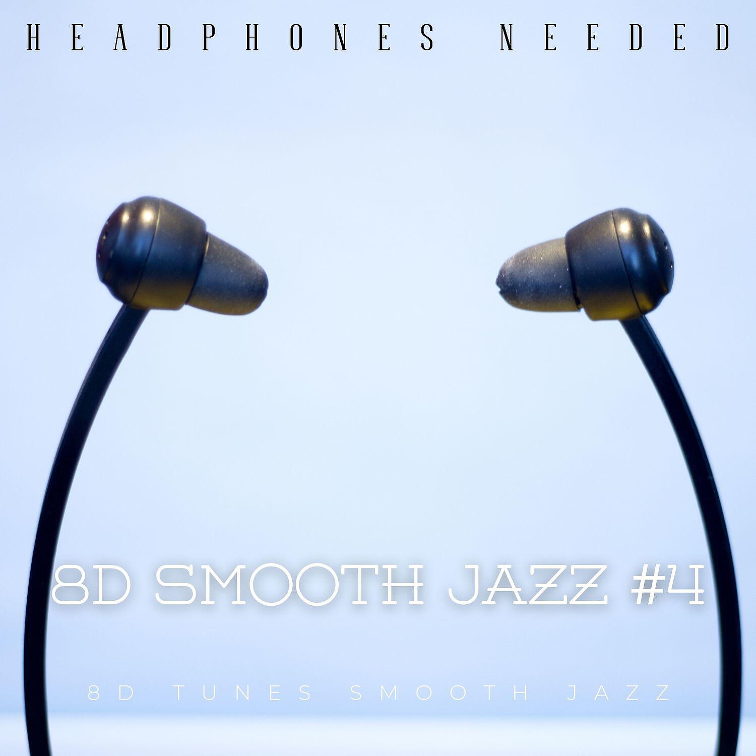 Релиз 8D Smooth Jazz #4 (Headphones Needed)