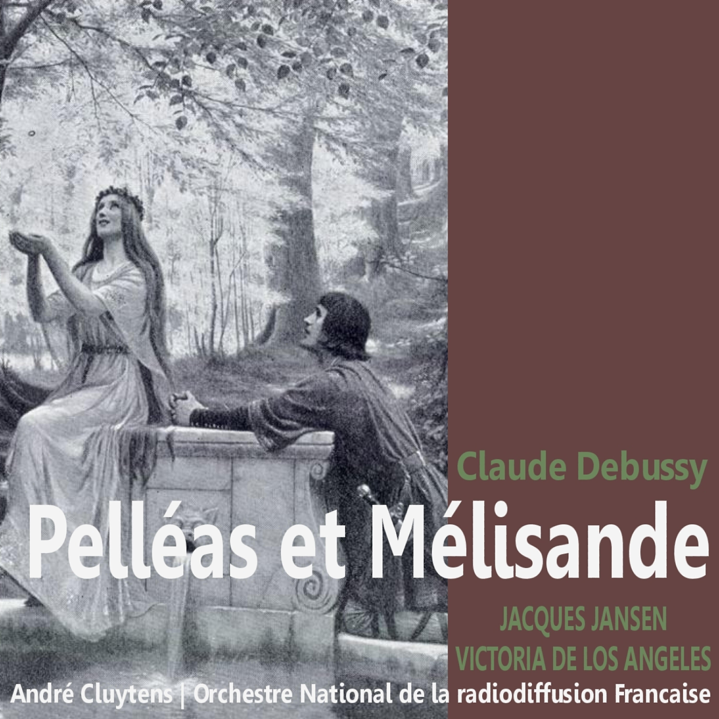 Релиз Debussy: Pelléas et Mélisande