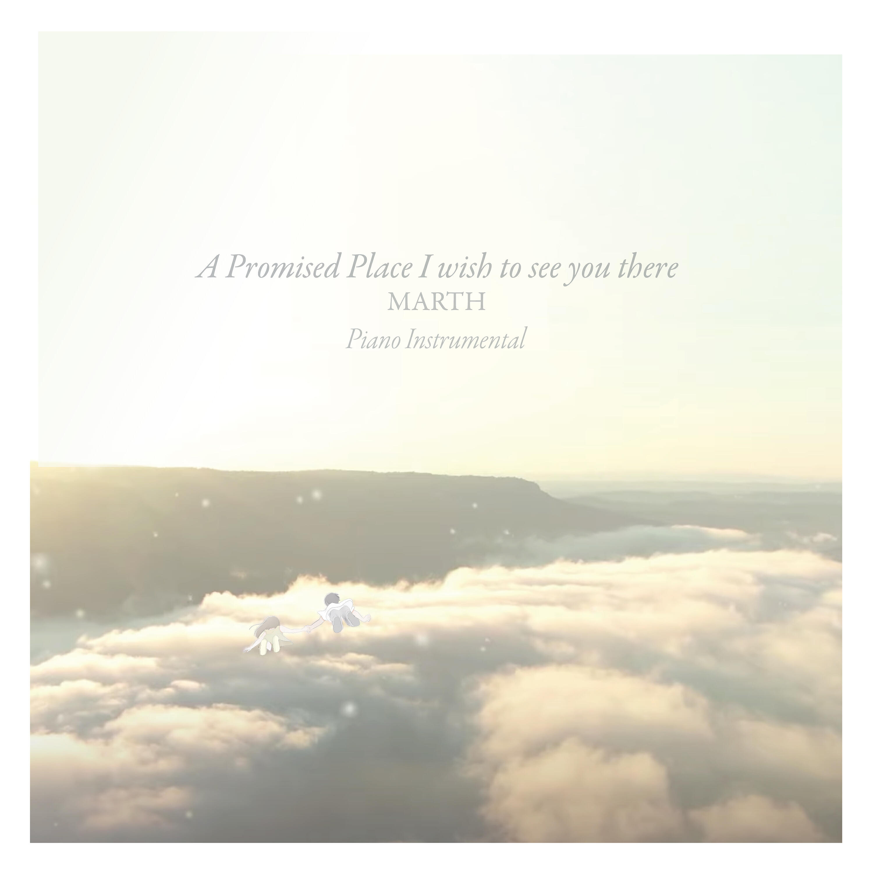 Постер альбома A Promised Place - I Wish to See You There (Original Motion Picture Soundtrack) (Piano)