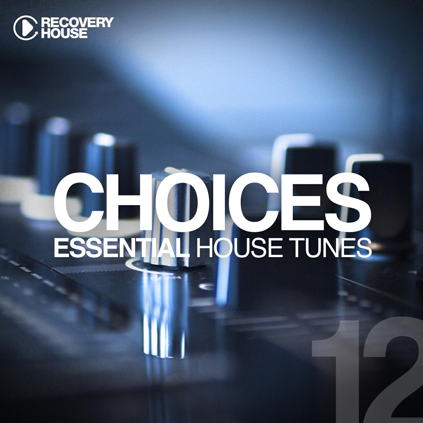 Релиз Choices - Essential House Tunes #12