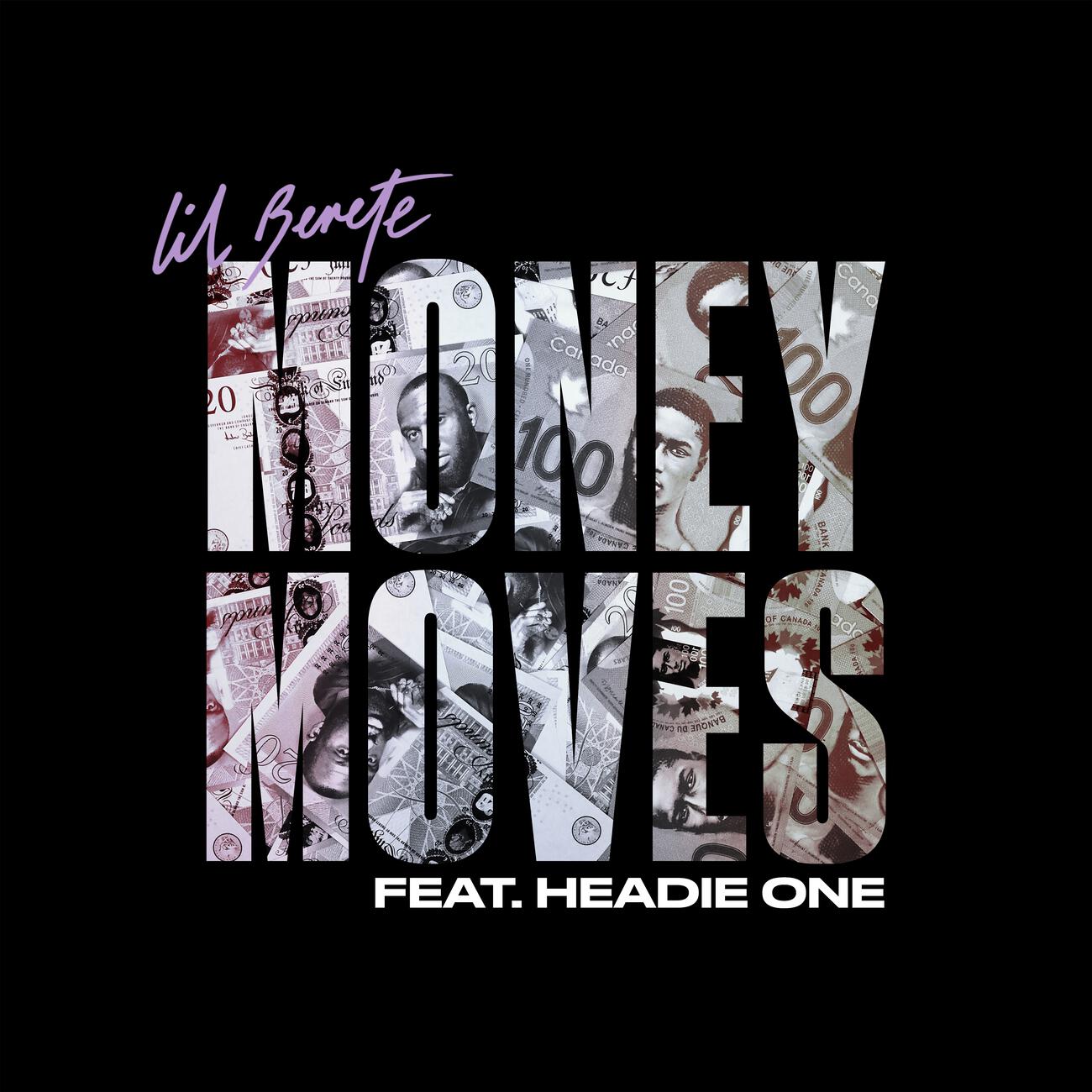 Скачать песню Lil Berete, Headie One - Money Moves бесплатно в MP3 для Android и iOS