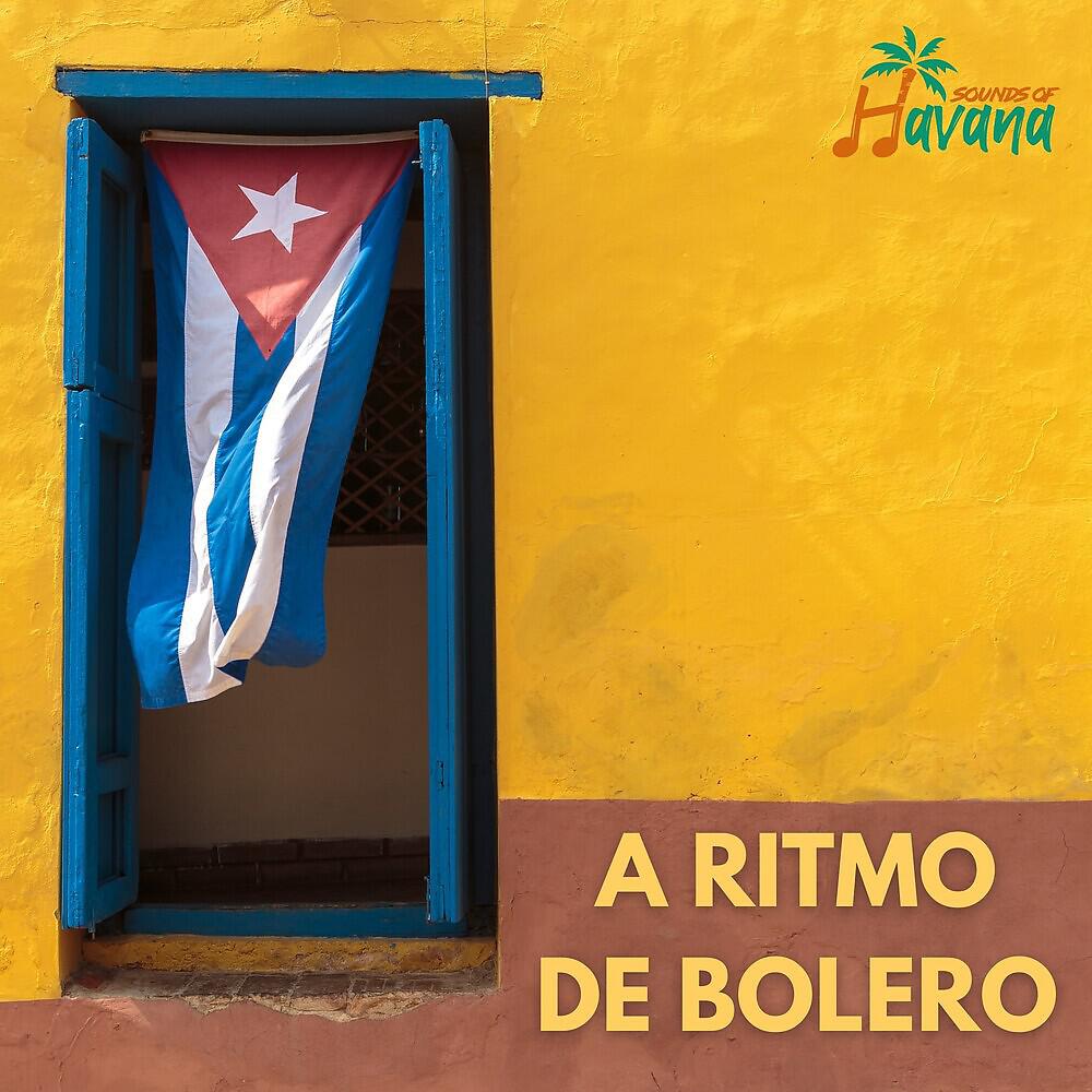 Релиз A Ritmo de Bolero