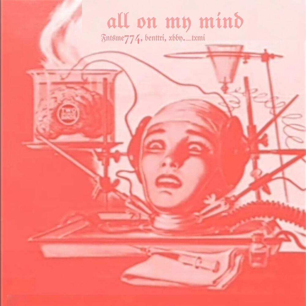 Релиз All on my mind