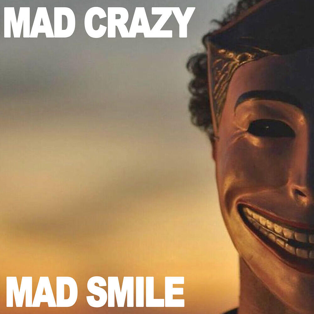 Релиз Mad Smile