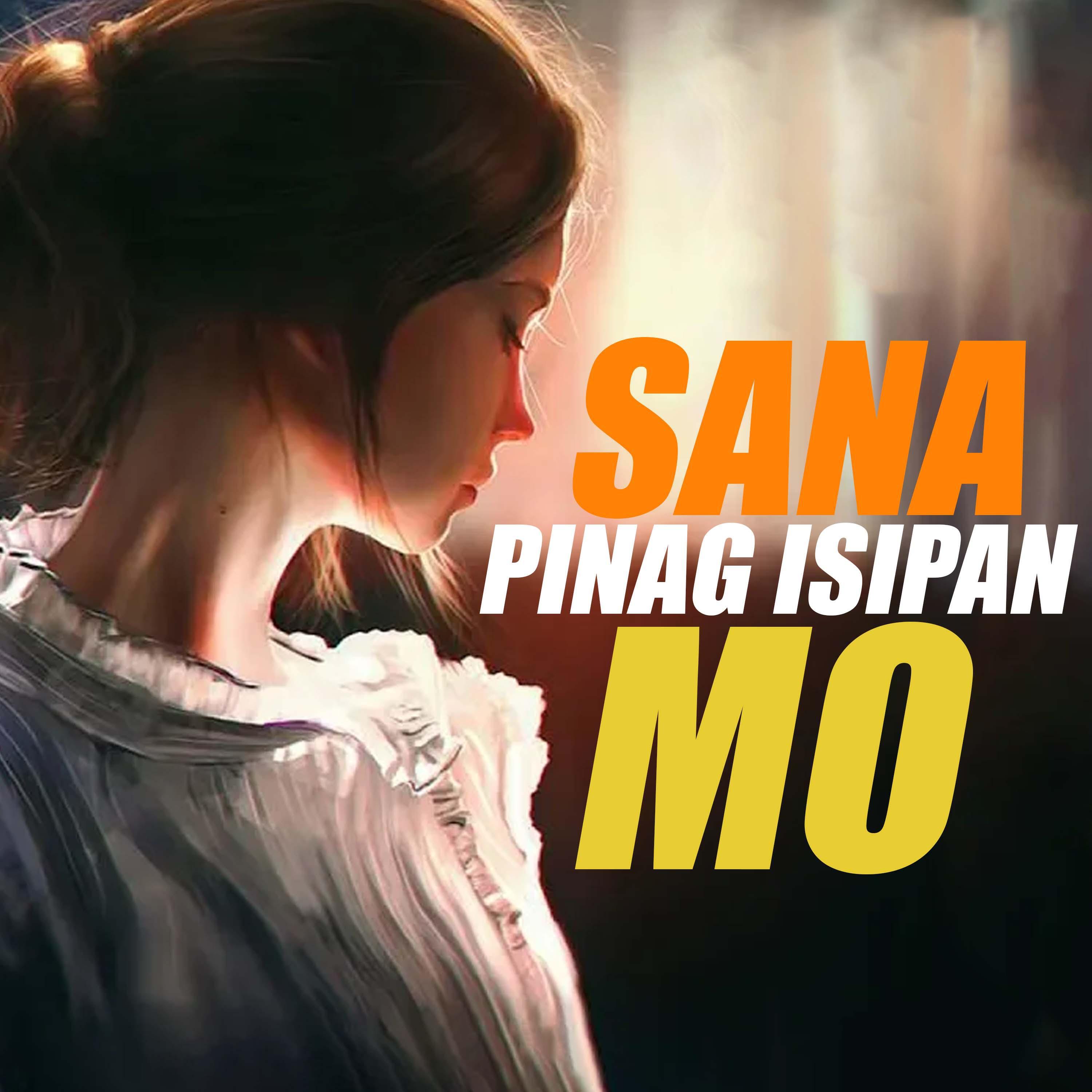 Релиз Sana Pinag isipan Mo