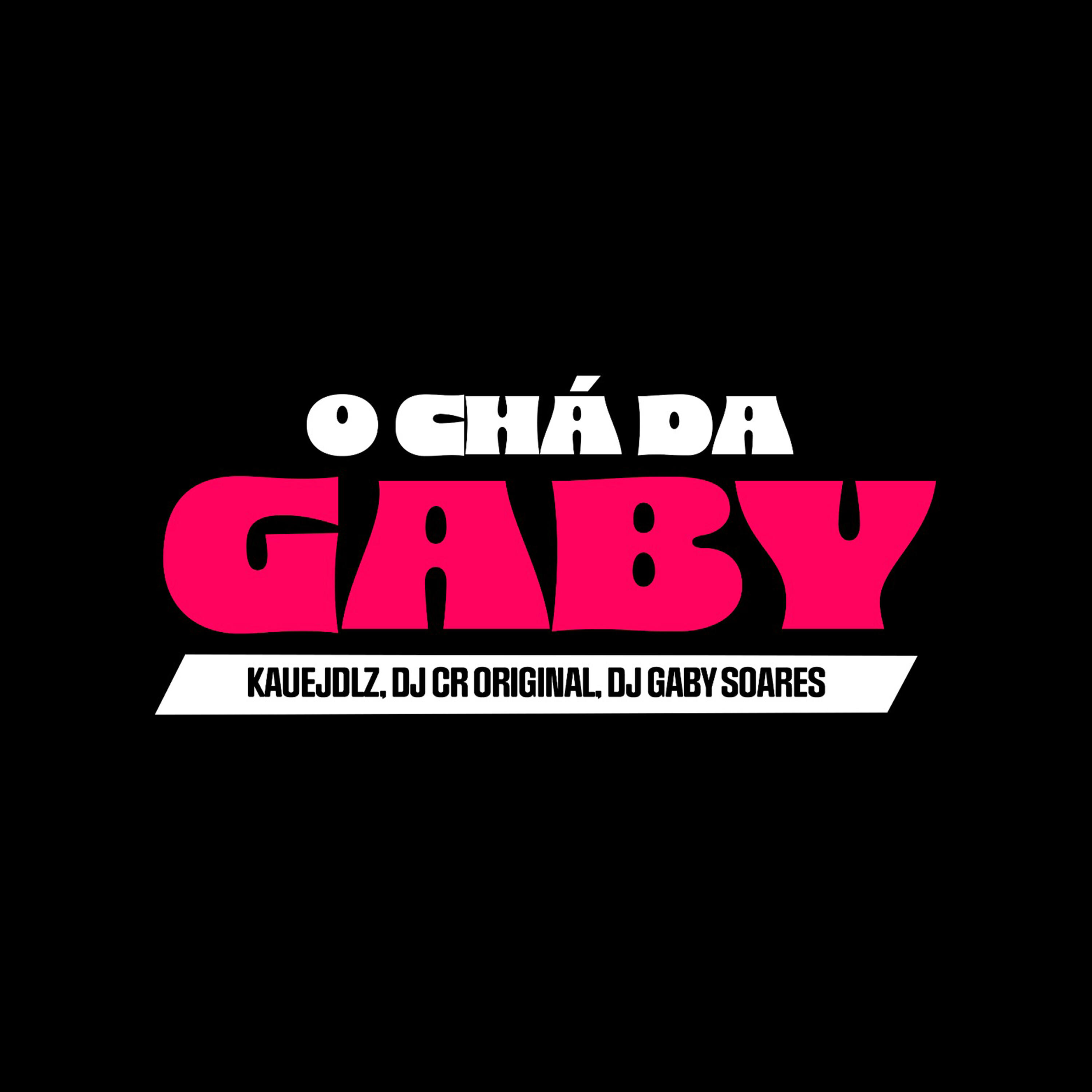 Релиз O Chá da Gaby