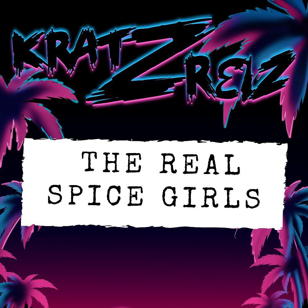 Релиз Real Spice Girls