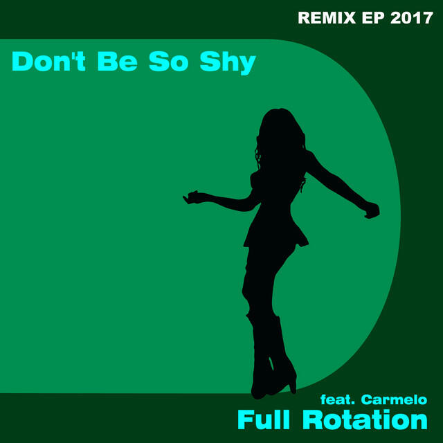 Релиз Don't Be so Shy 2017 Remix EP