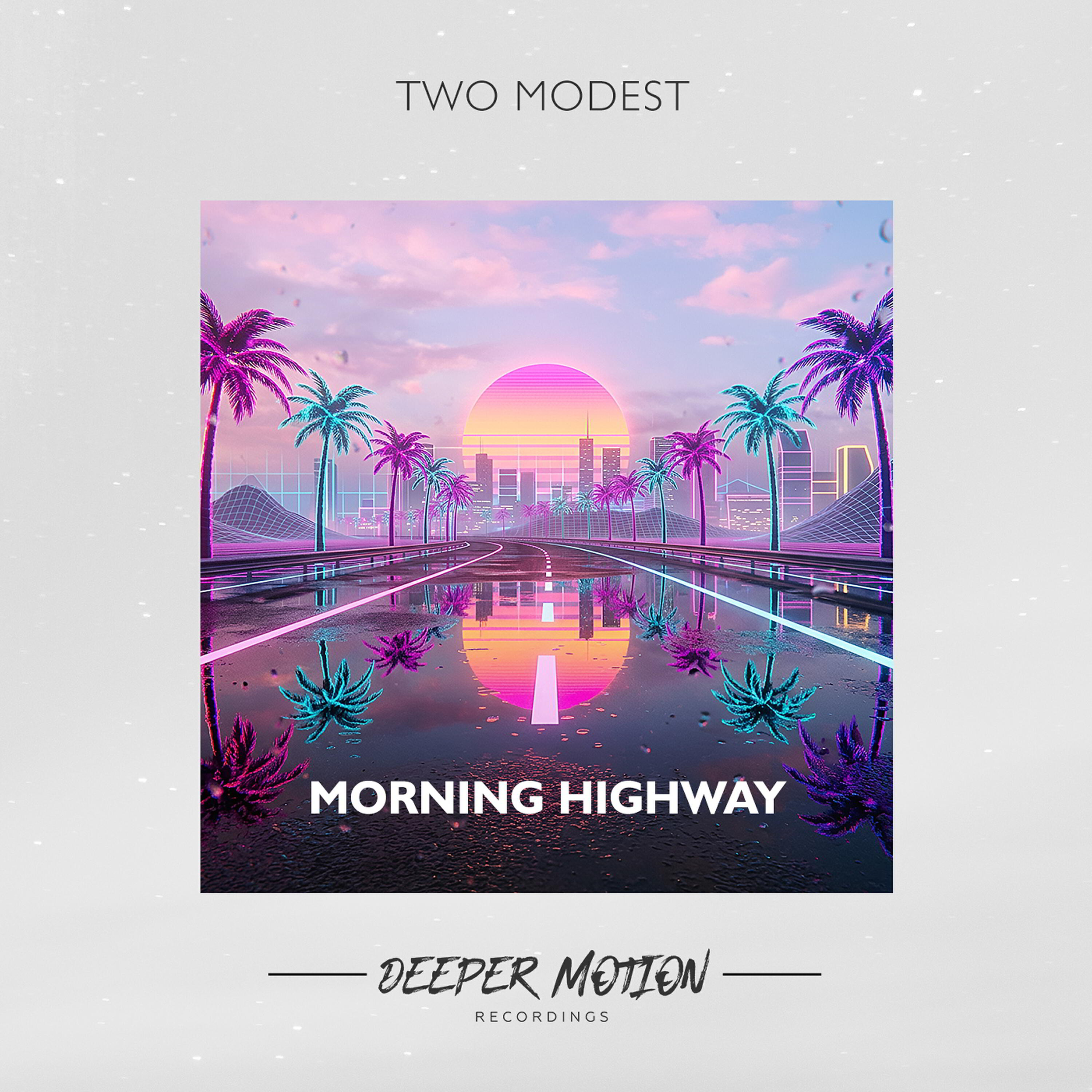 Релиз Morning Highway