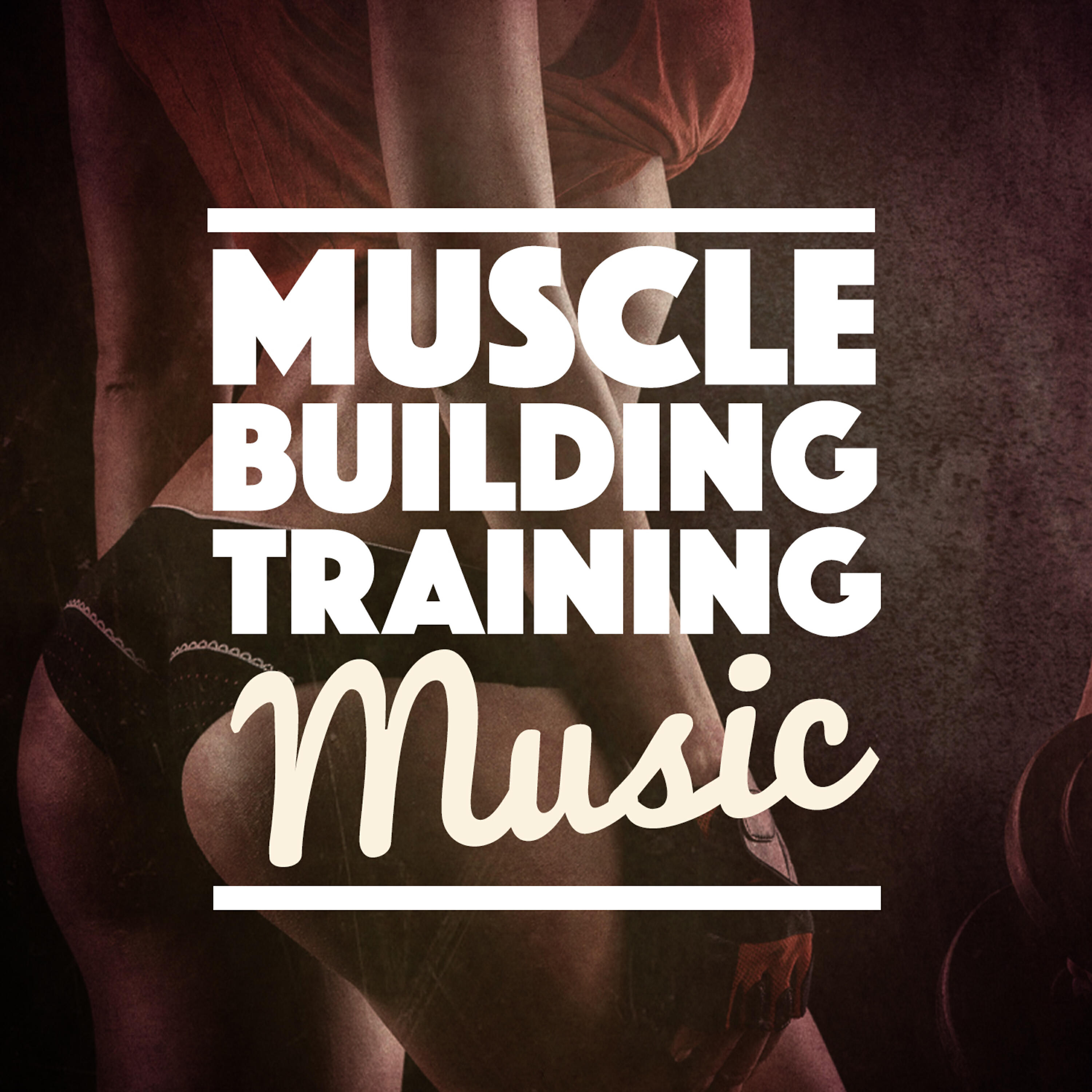 Релиз Muscle Building Training Music