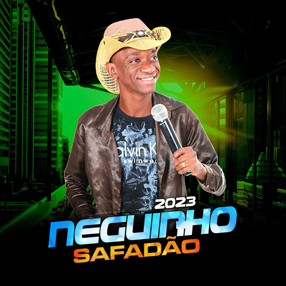 Релиз Neguinho Safadão 2023