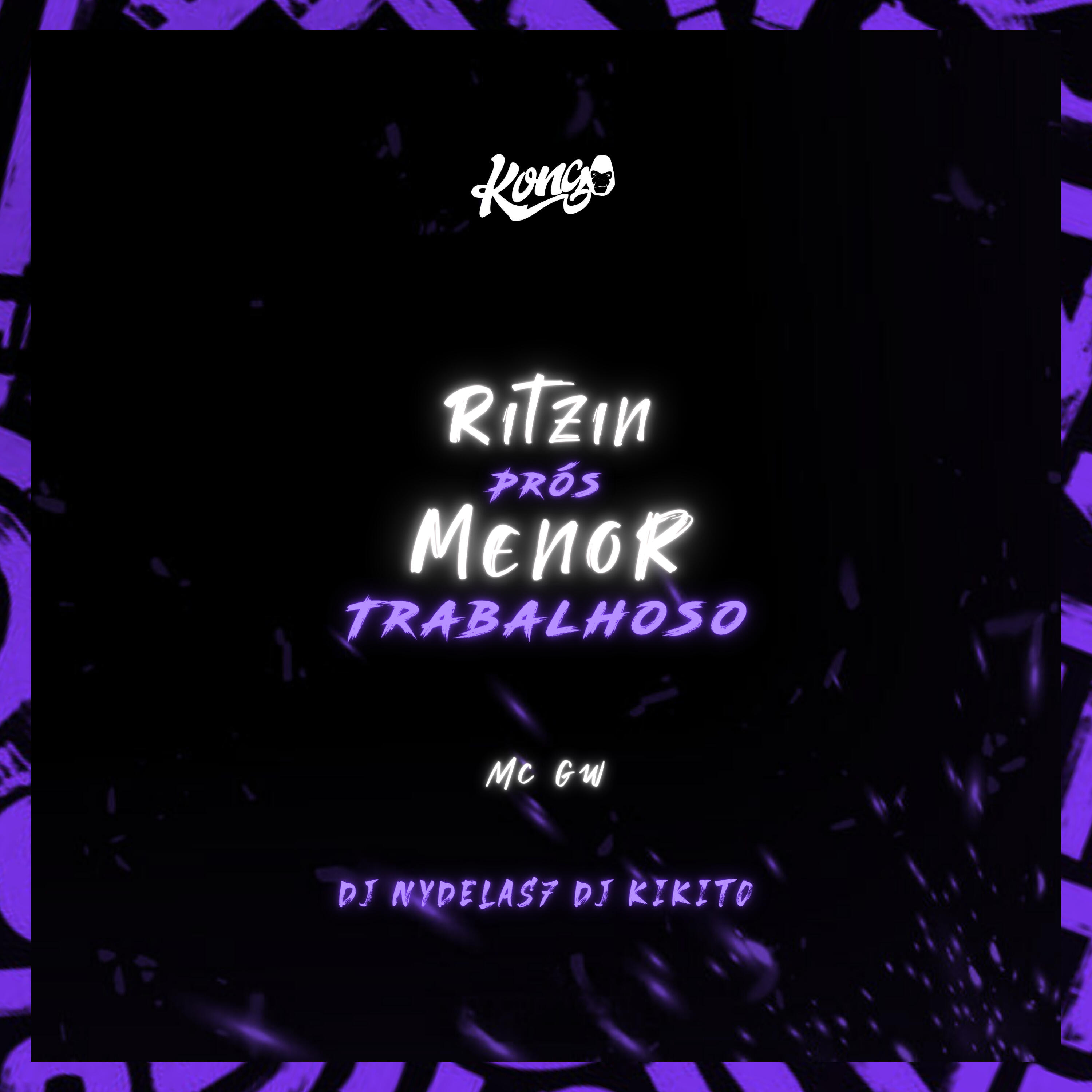 Релиз Ritzin Prós Menor Trabalhoso