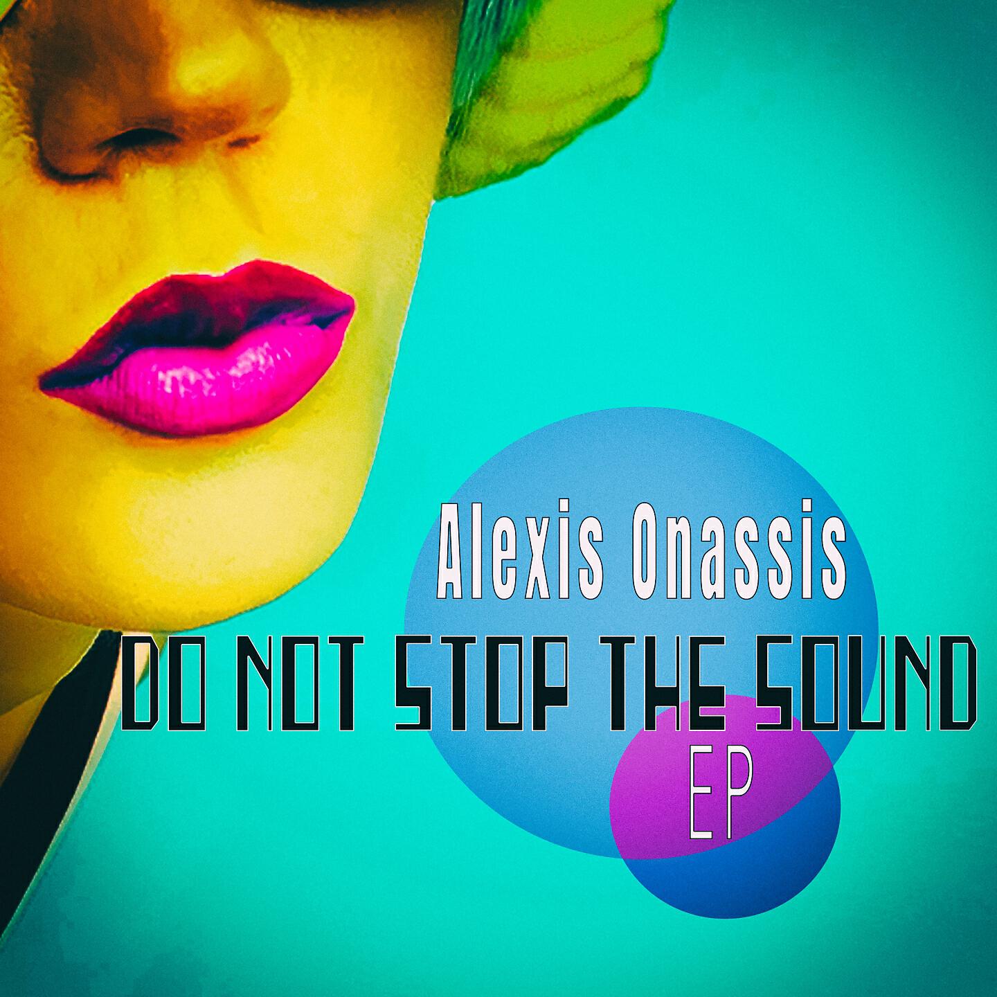 Релиз Do Not Stop The Sound - EP