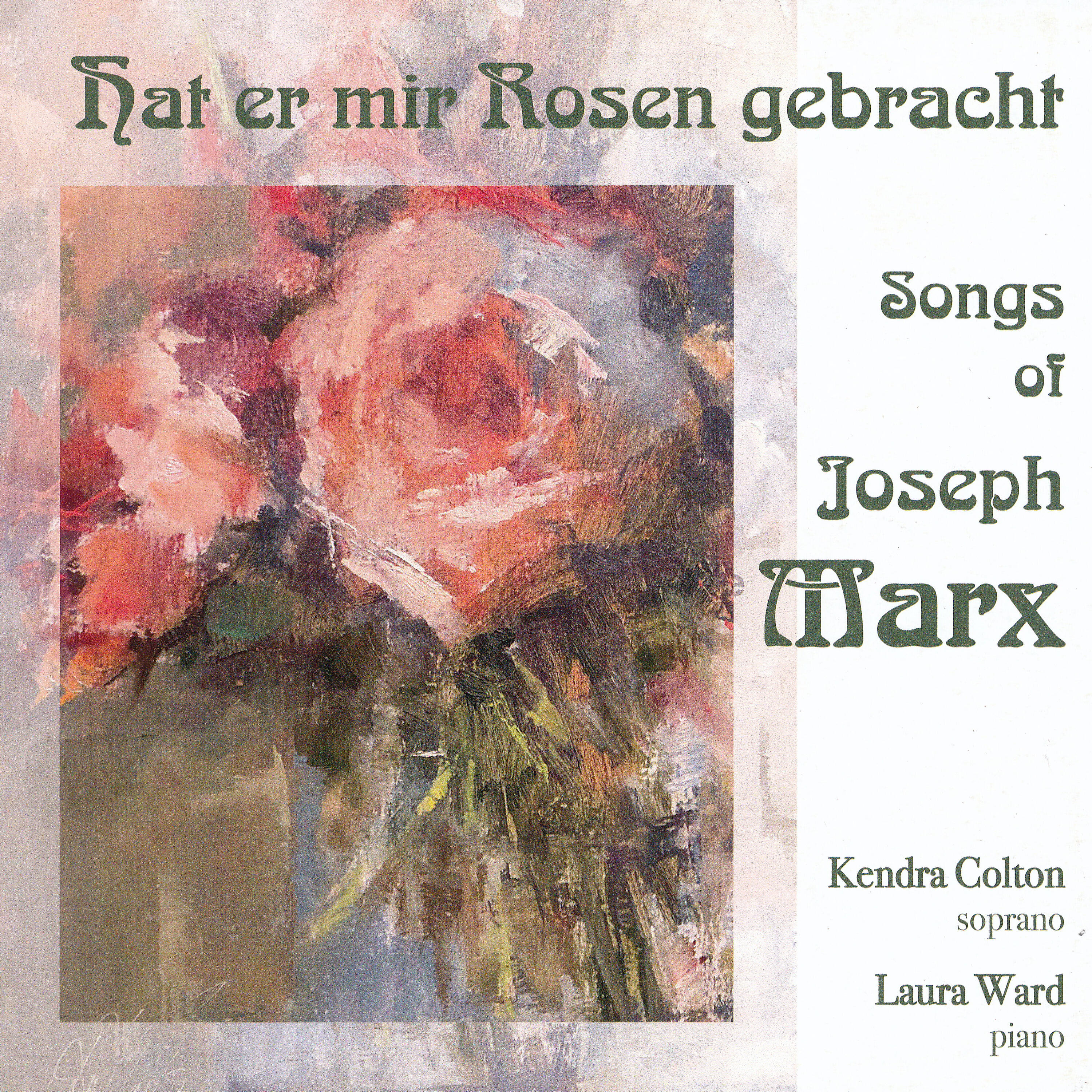 Релиз Hat er mir Rosen gebracht - Songs of Joseph Marx
