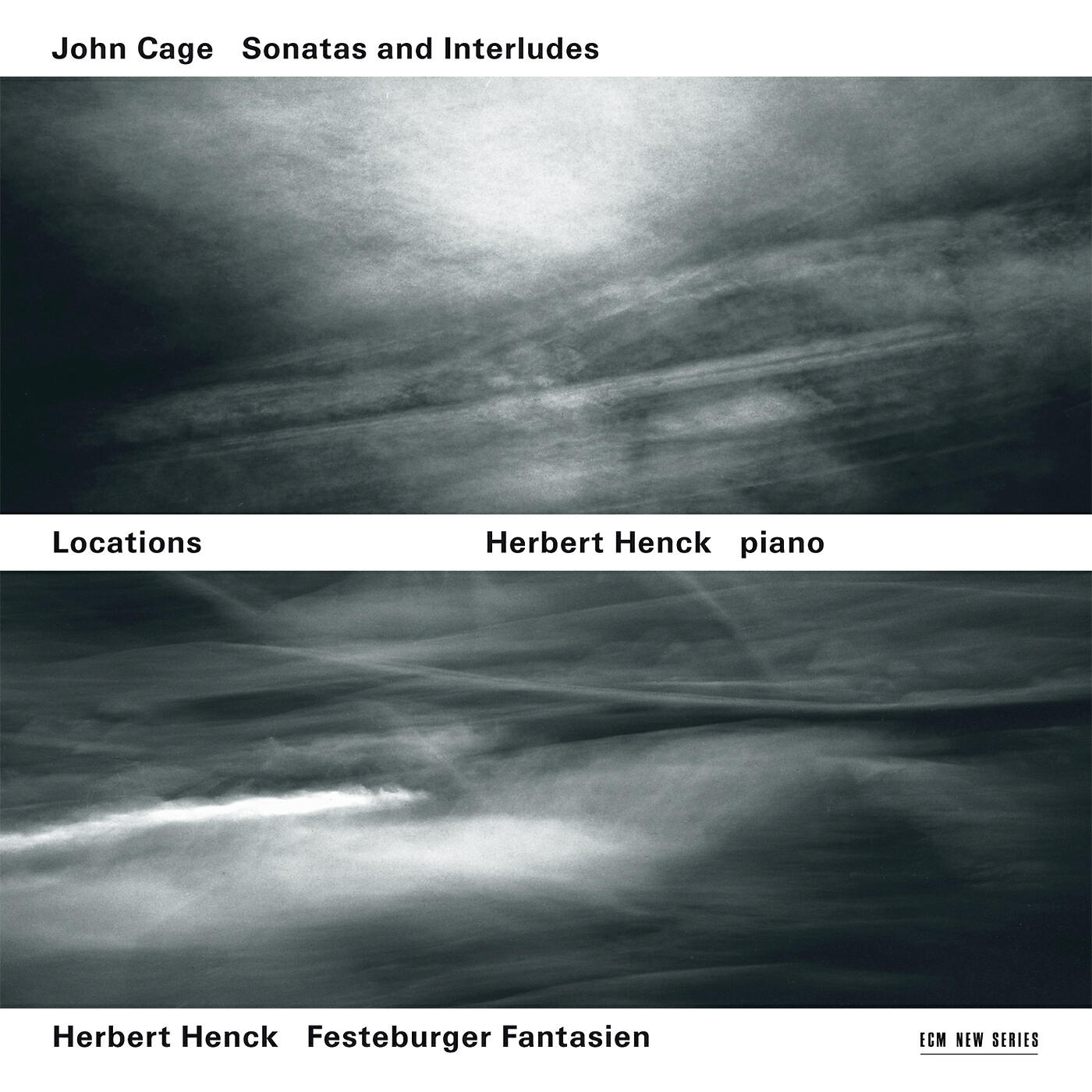 Релиз Locations - John Cage: Sonatas And Interludes / Herbert Henck: Festeburger Fantasien