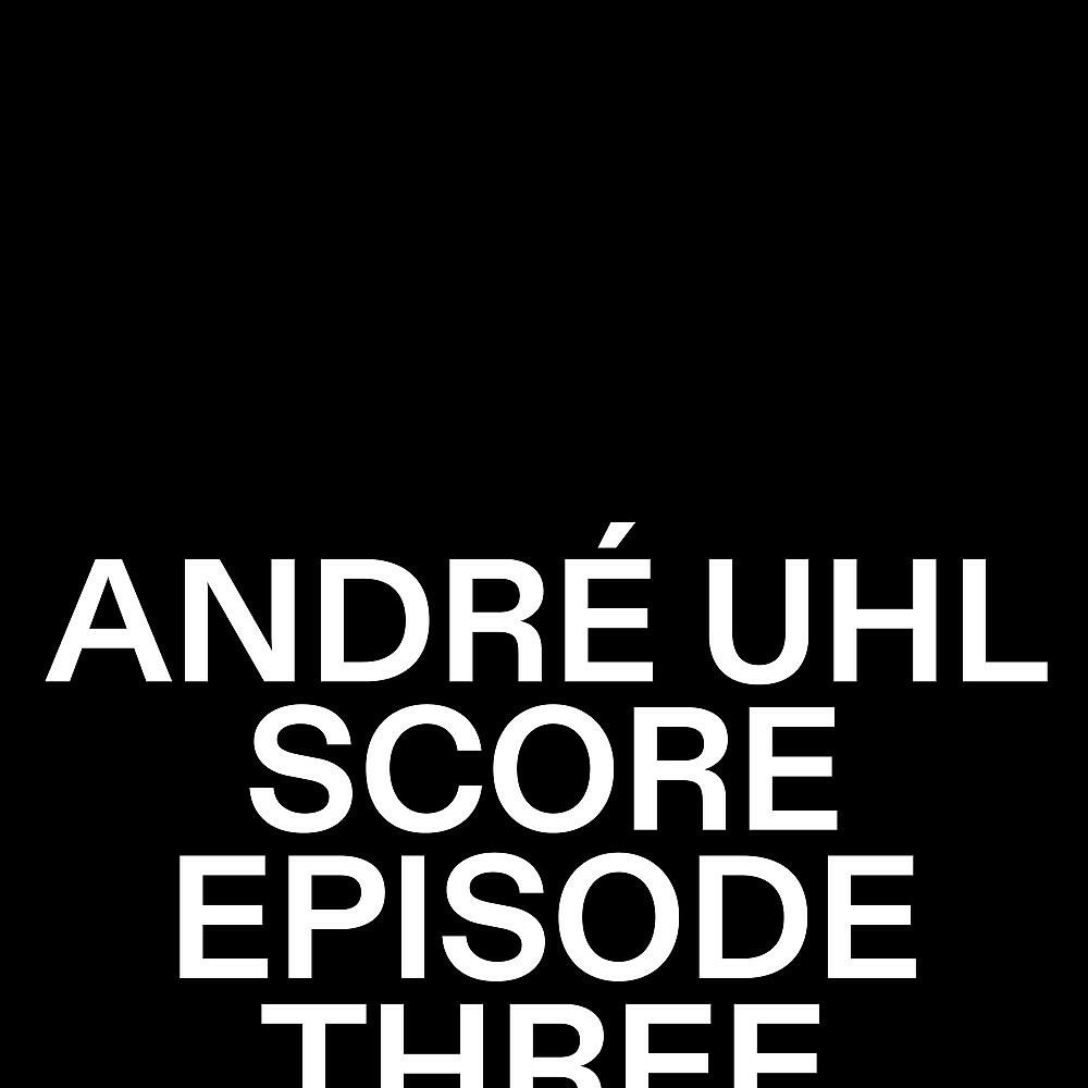 Релиз Score Episode Three
