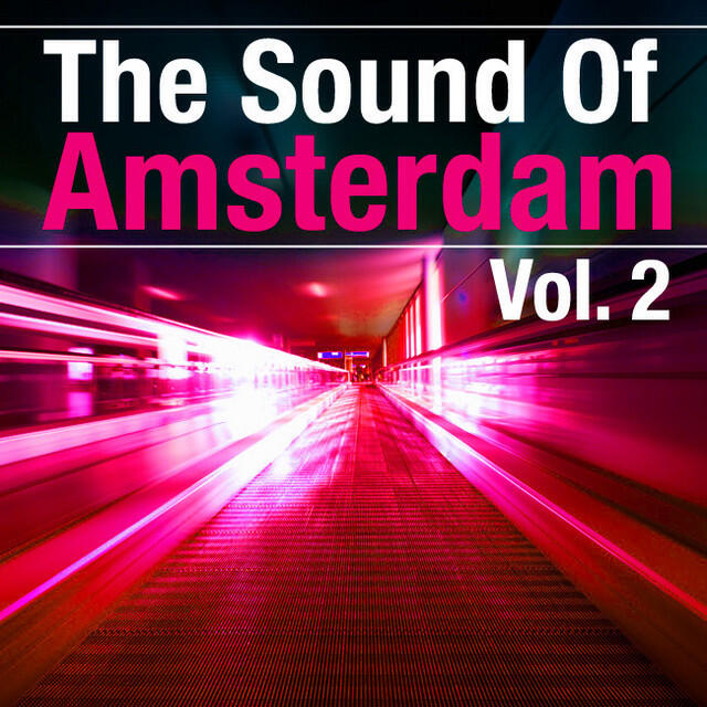 Релиз The Sound Of Amsterdam, Vol. 2