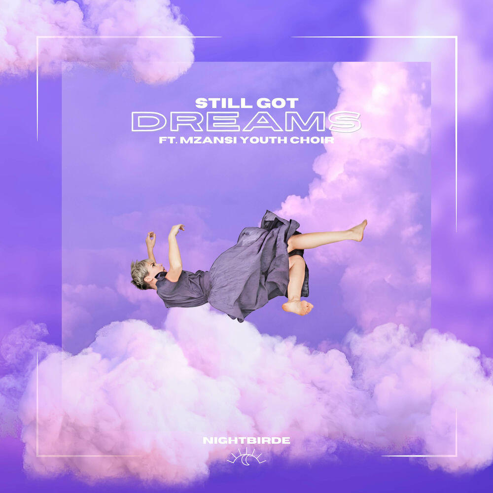 Релиз Still Got Dreams