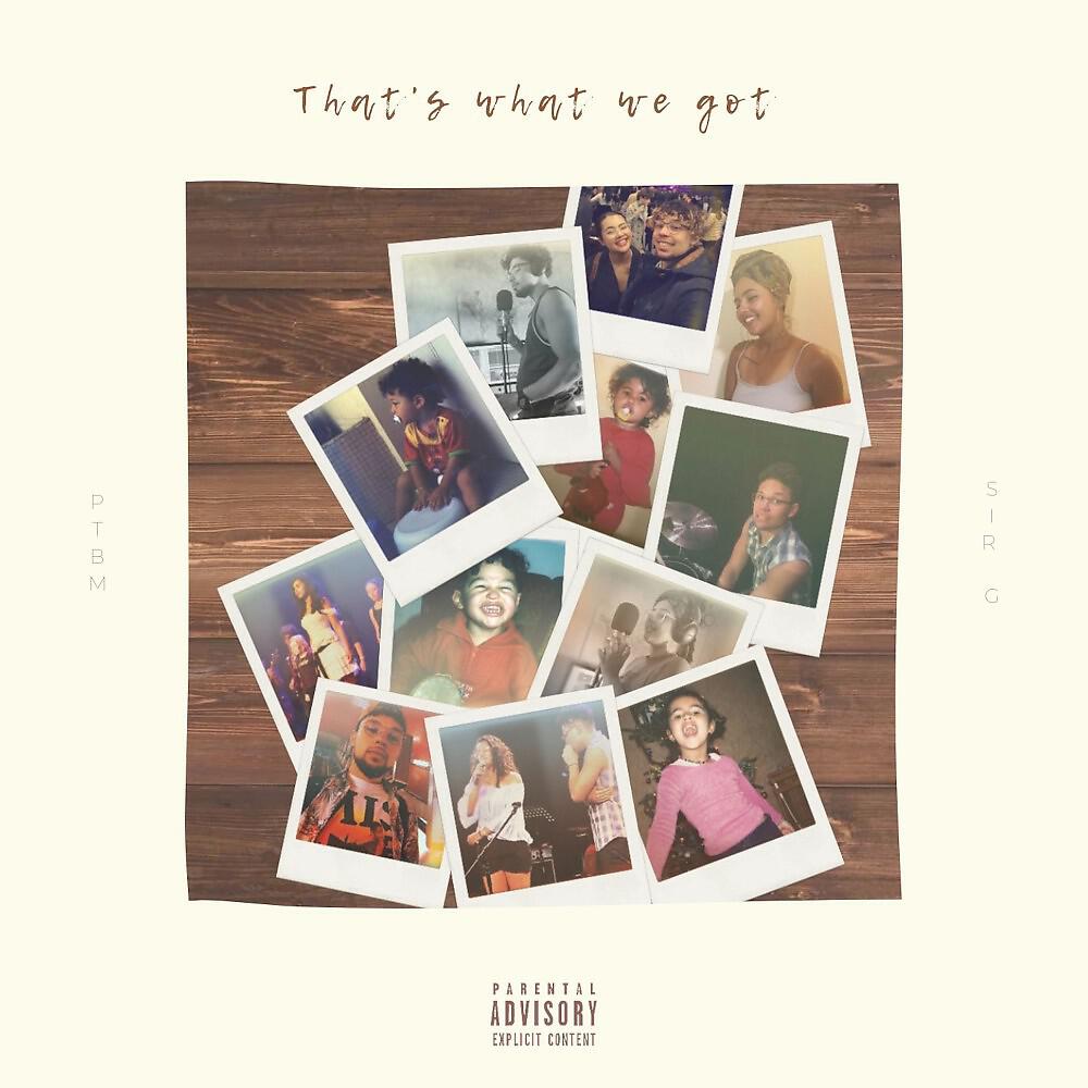 Релиз That's What We Got
