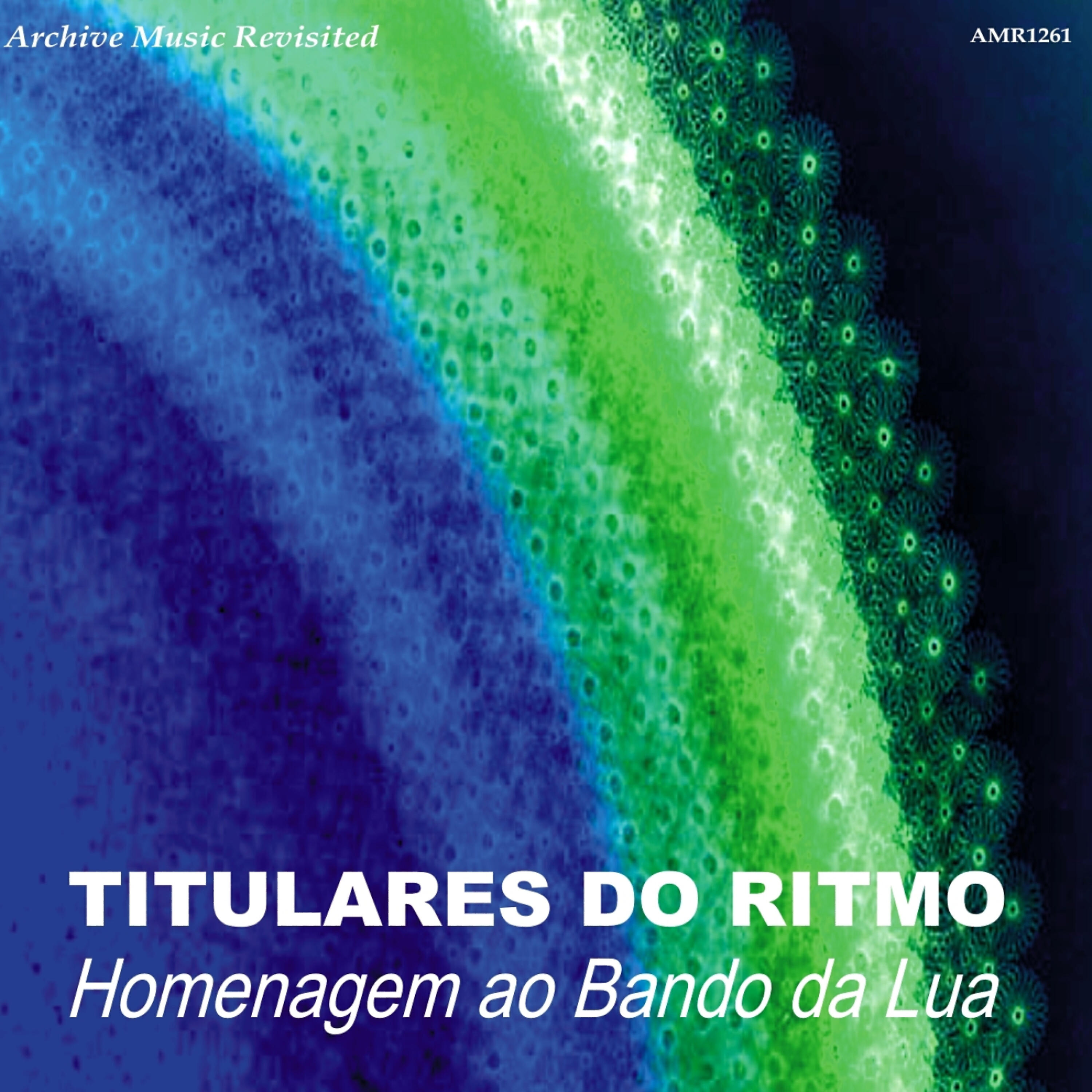 Релиз Homenagem ao Bando da Lua
