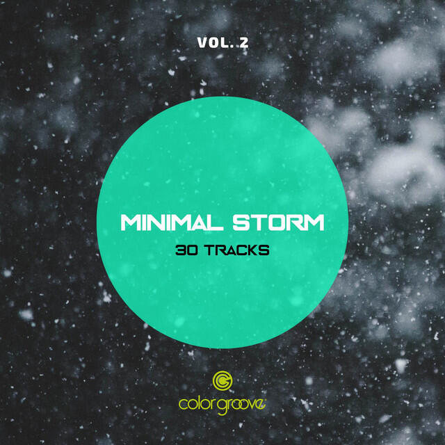 Релиз Minimal Storm, Vol. 2 (30 Tracks)