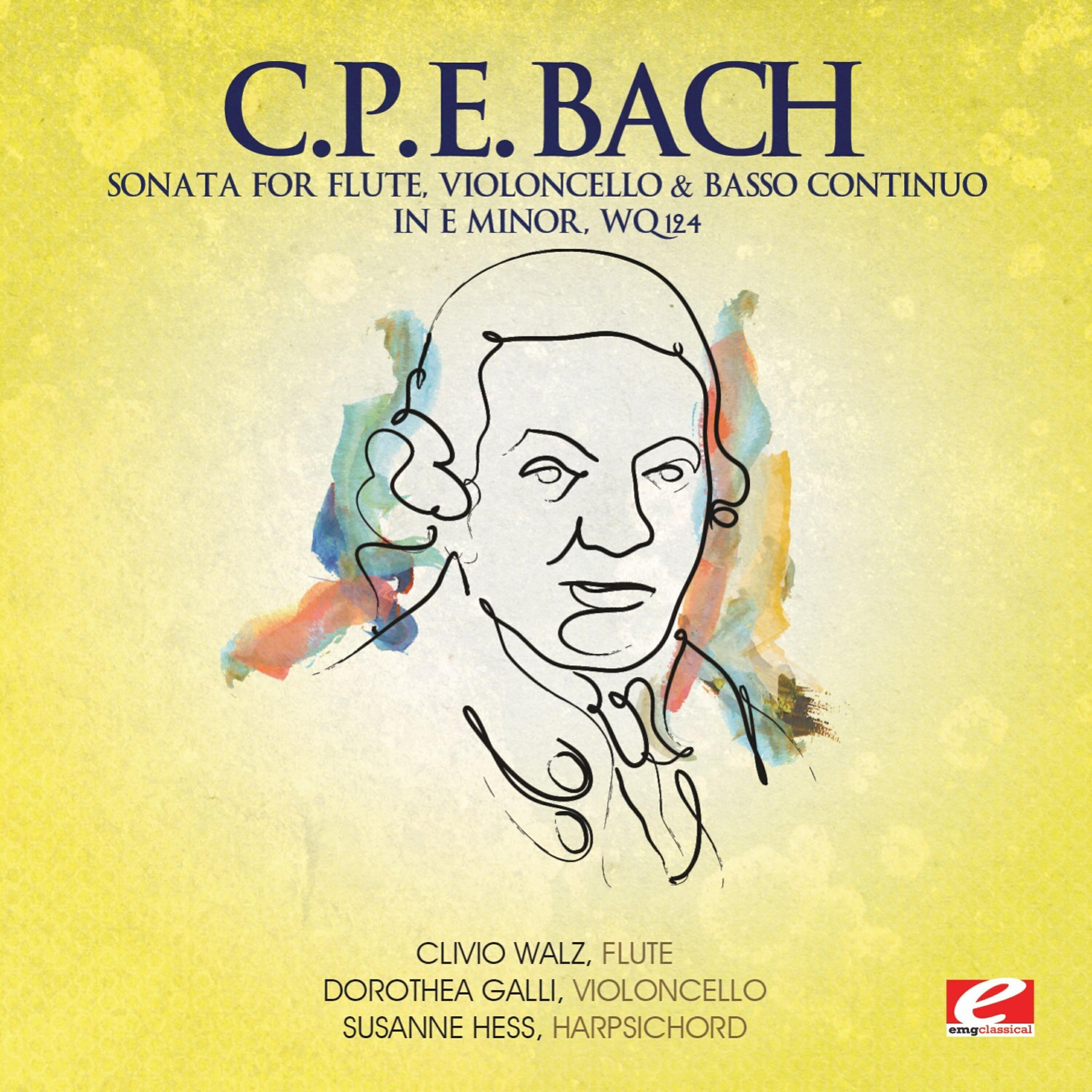Релиз C.P.E. Bach: Sonata for Flute, Violoncello & Basso Continuo in E Minor, Wq.124 (Digitally Remastered)