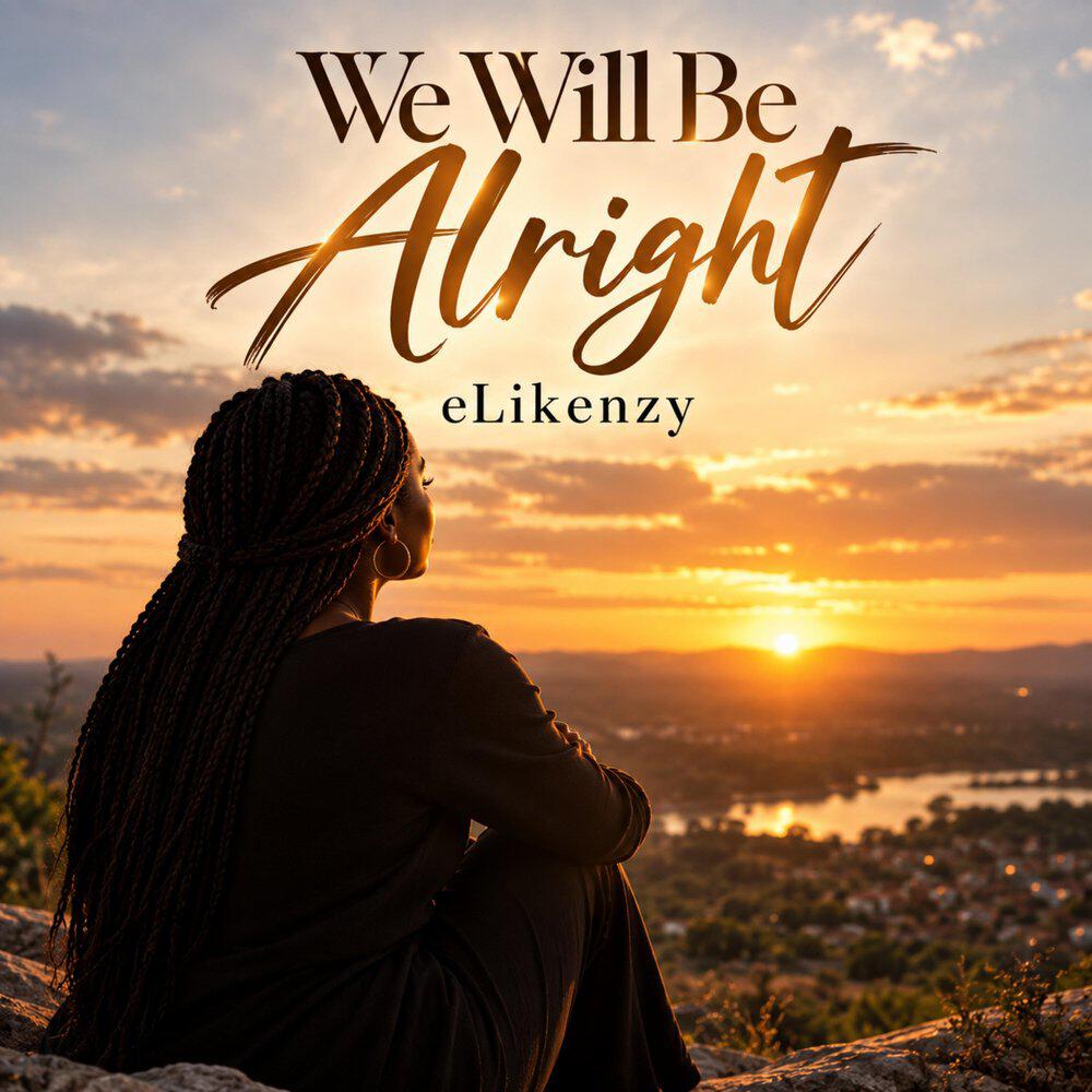 Релиз We Will Be Alright