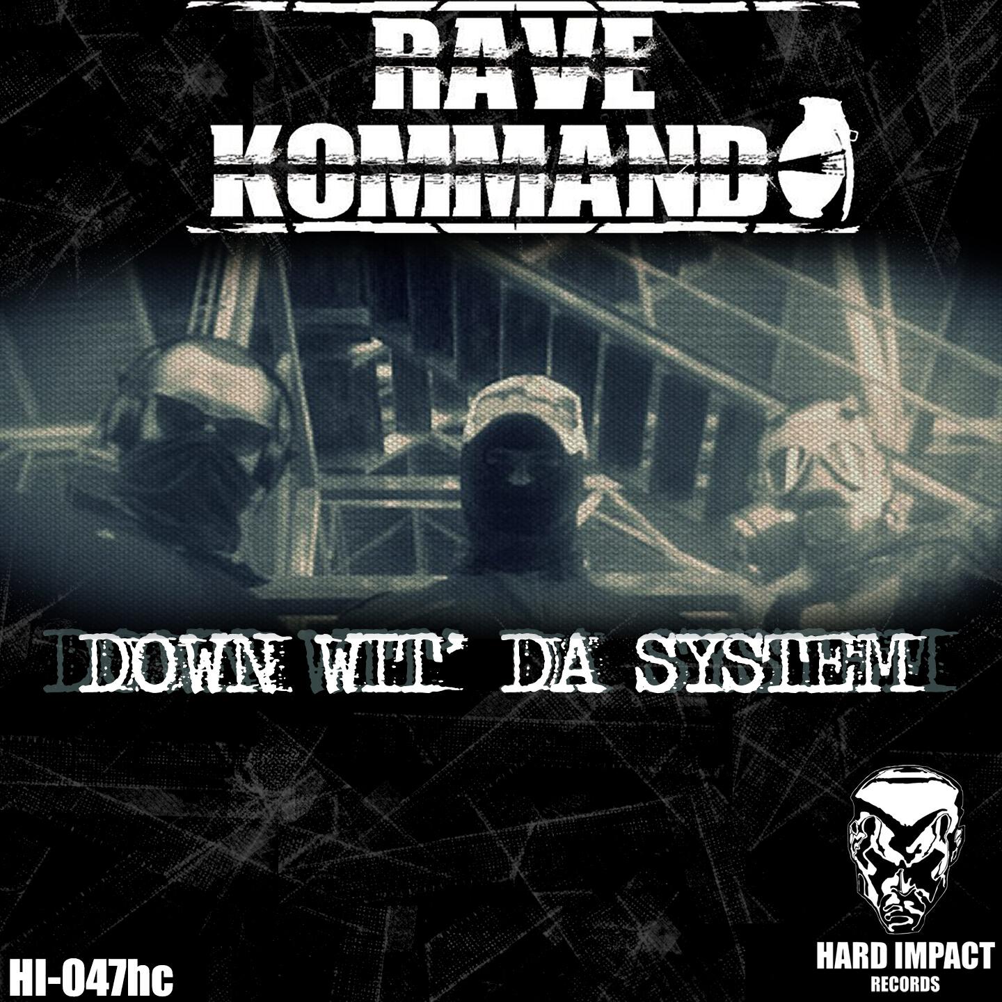 Релиз Down Wit' da System