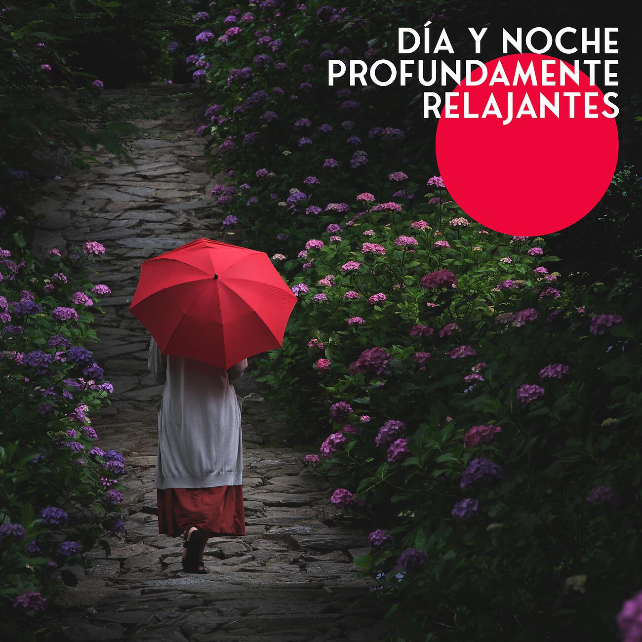 Релиз Día y Noche Profundamente Relajantes