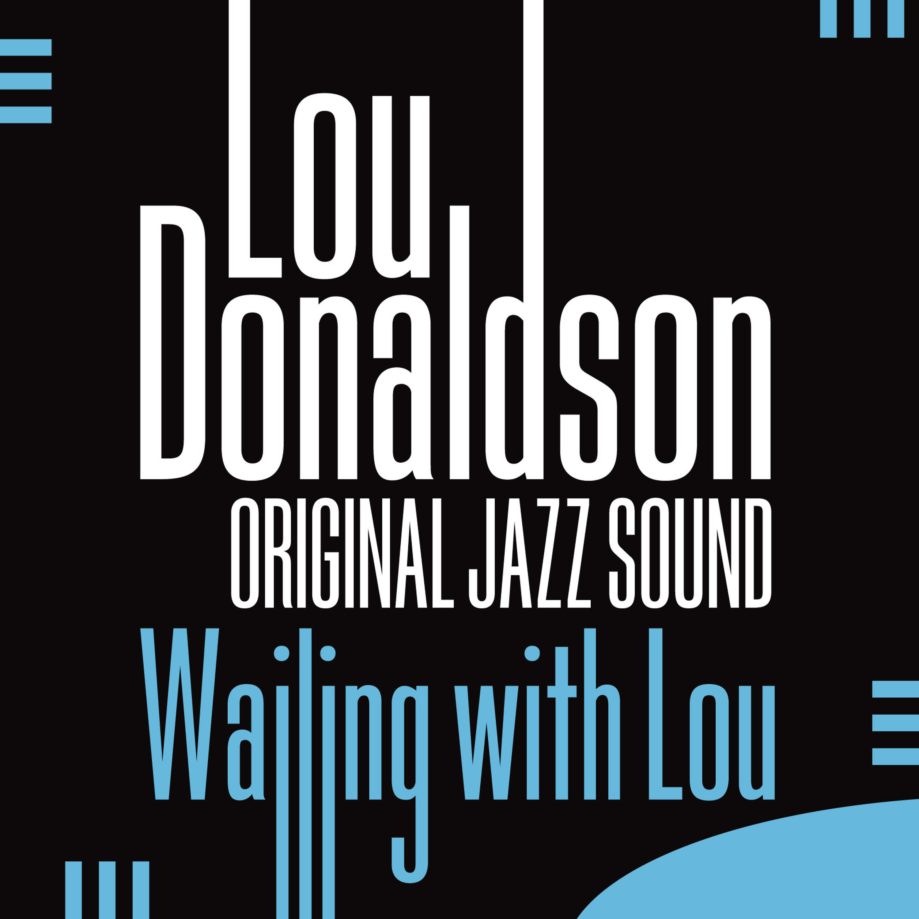 Релиз Original Jazz Sound: Wailing with Lou