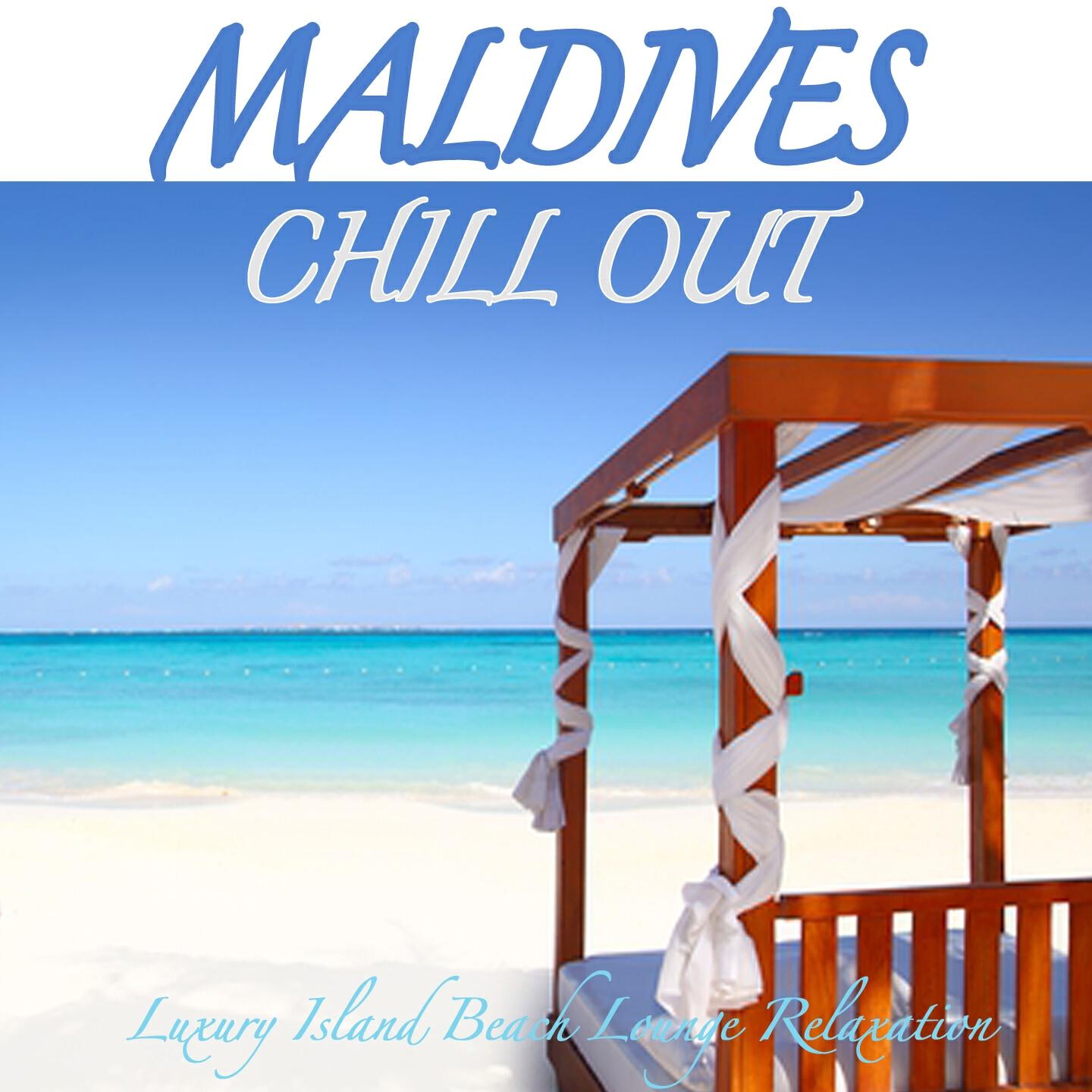 Релиз Maldives Chill Out - Luxury Island Beach Lounge Relaxation and Soul Massage