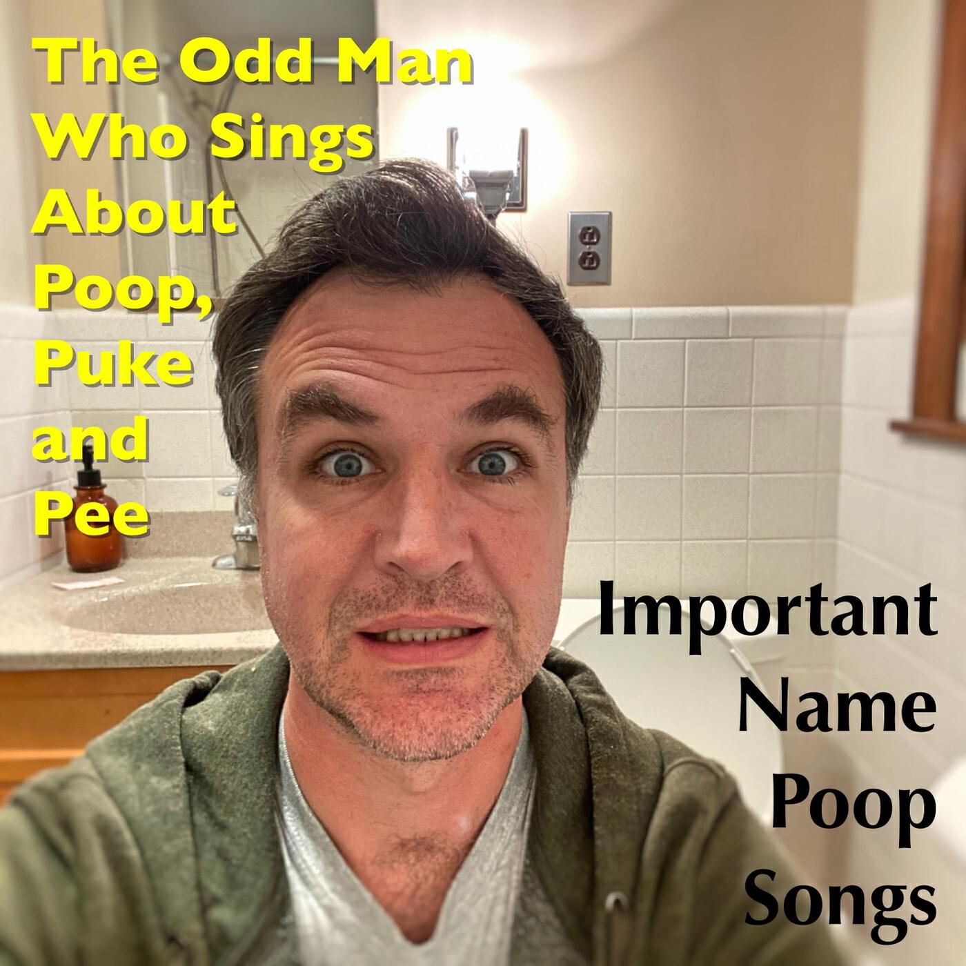 Релиз Important Name Poop Songs